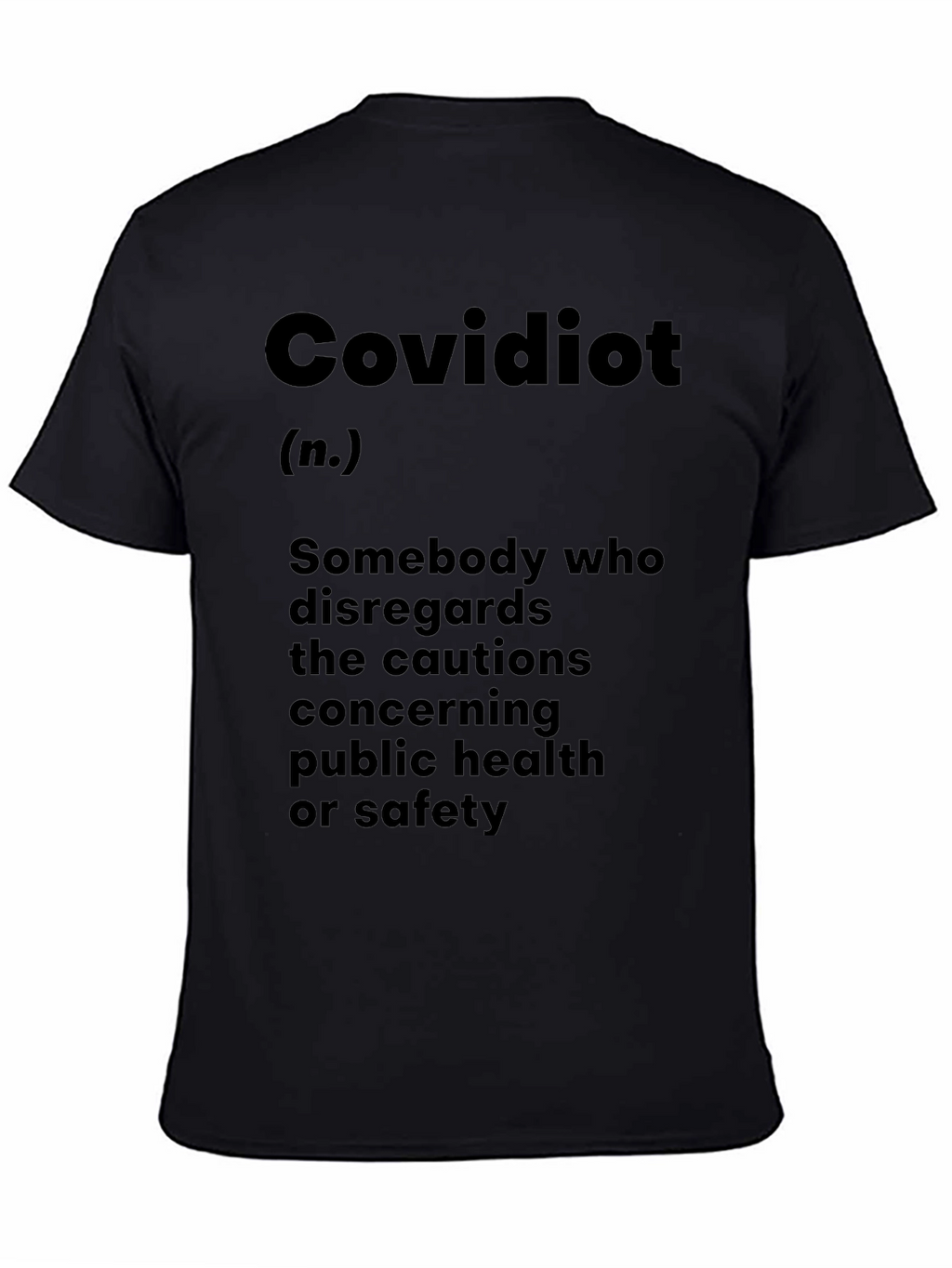 Covidiot Definition Black Graphic T-Shirt