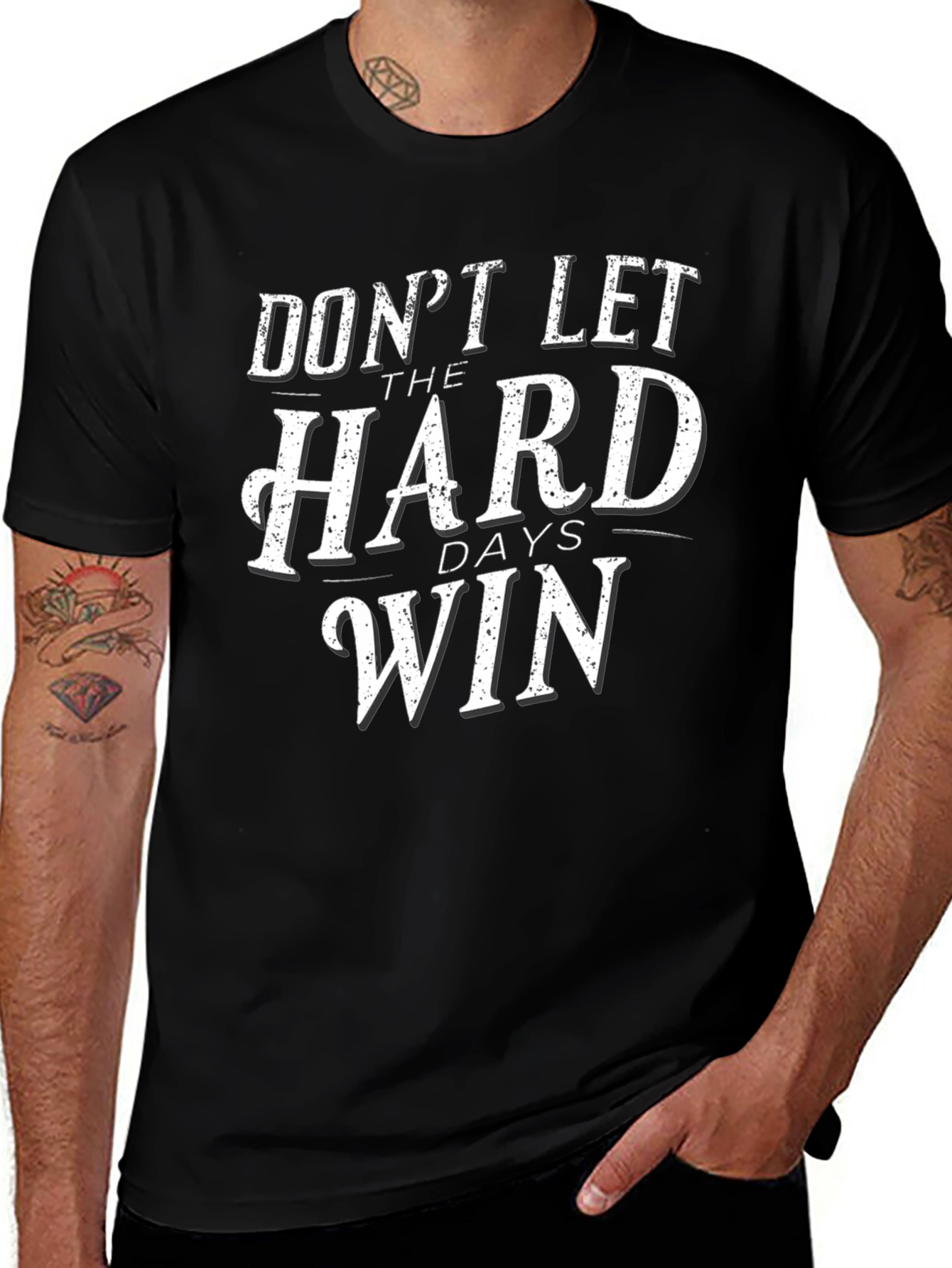 Dont Let The Hard Days Win Graphic Tee