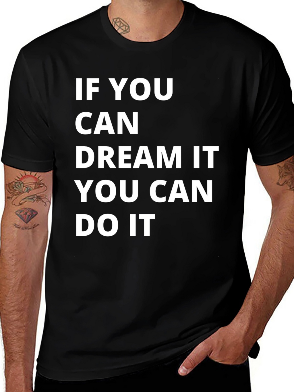 Dream It Do It Motivational T-Shirt