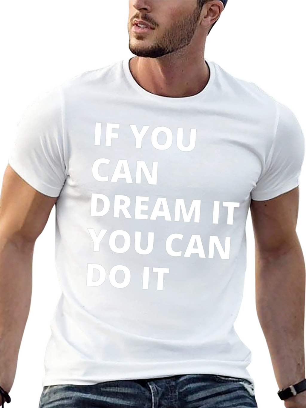 Dream It Do It Motivational T-Shirt