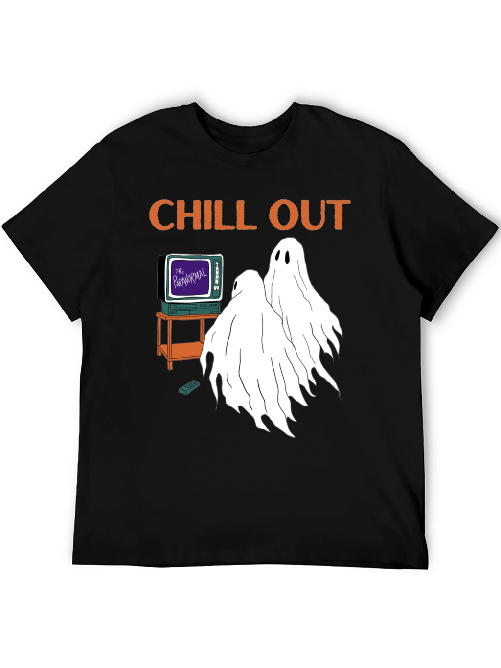 Chill Out Paranormal Ghosts T-Shirt