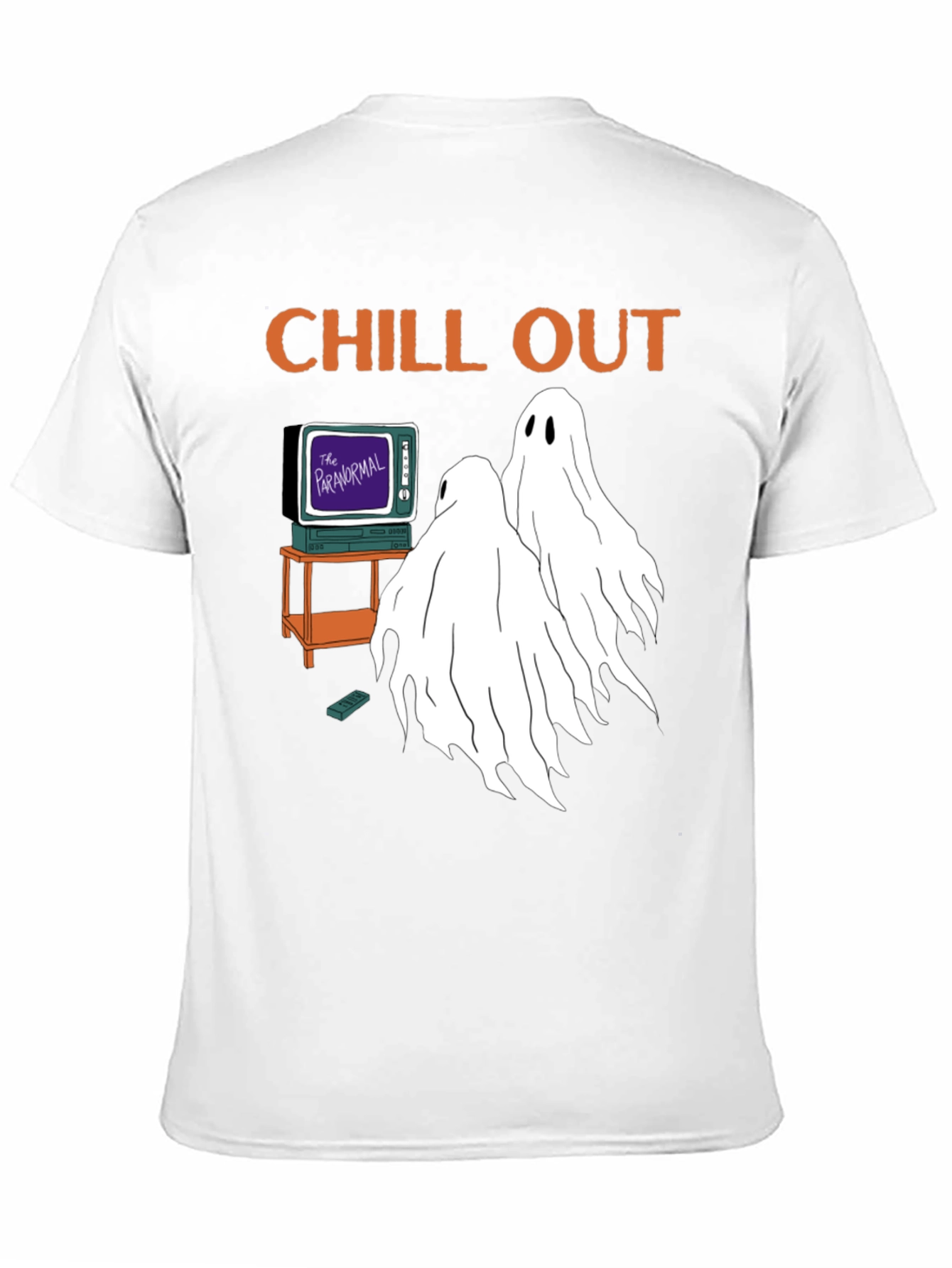 Chill Out Paranormal Ghosts T-Shirt