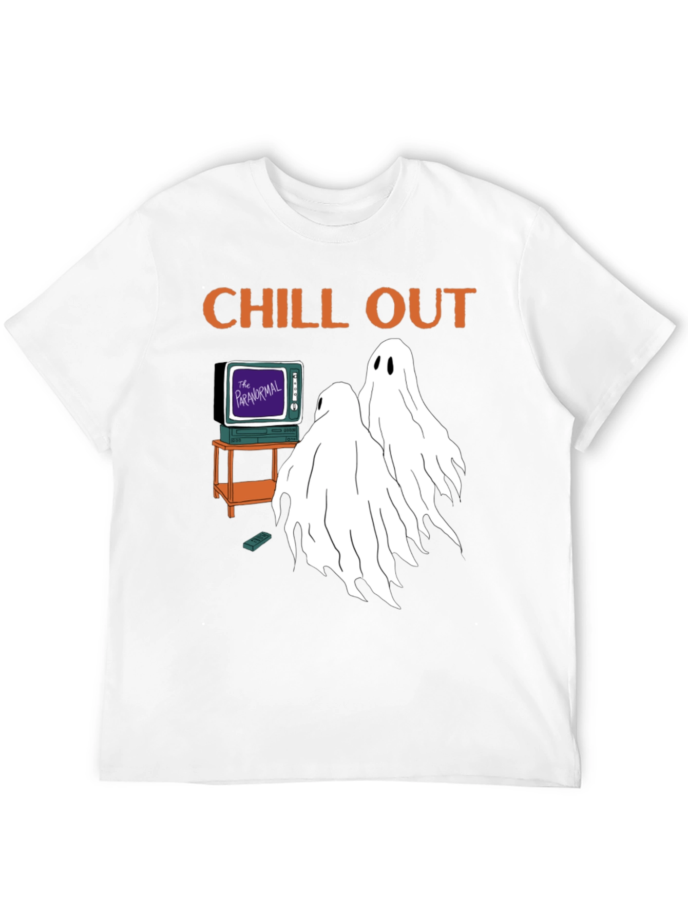 Chill Out Paranormal Ghosts T-Shirt