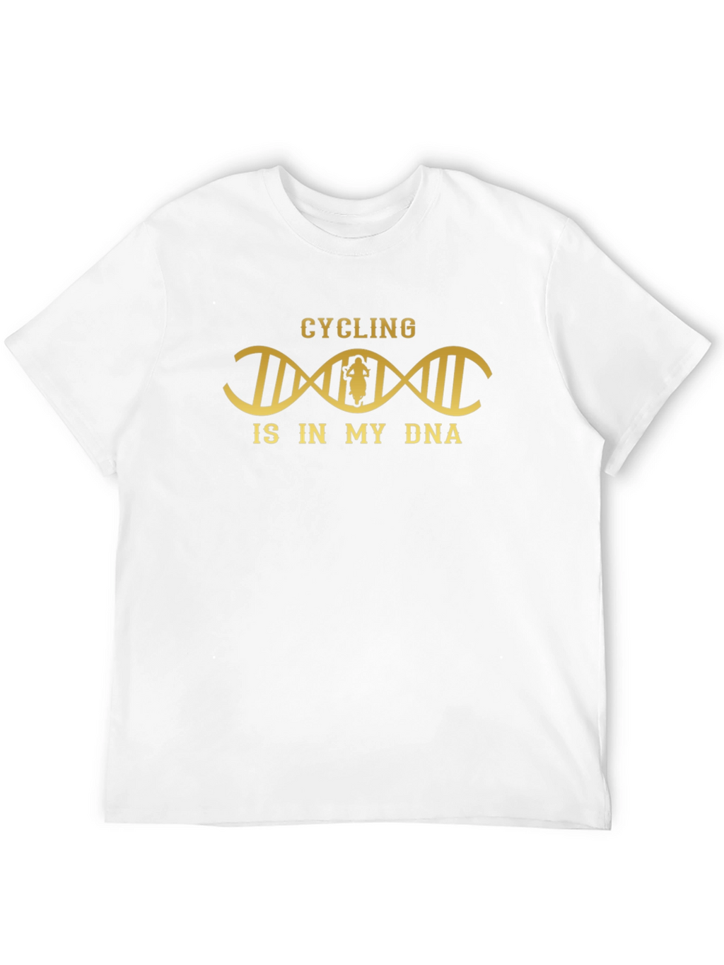 Cycling Is In My DNA T-Shirt