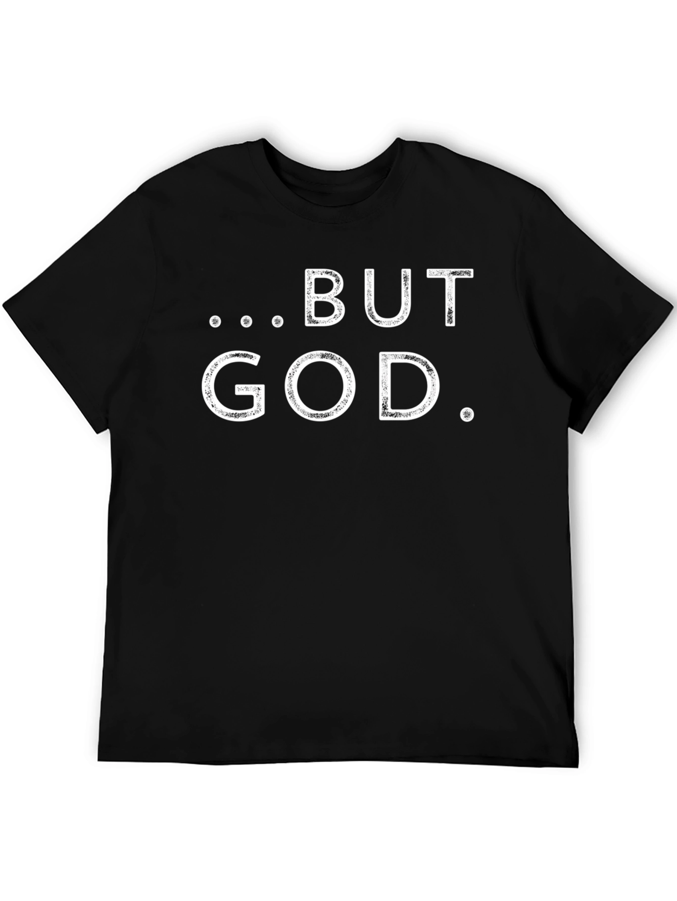 But God T-Shirt - Christian Apparel Black