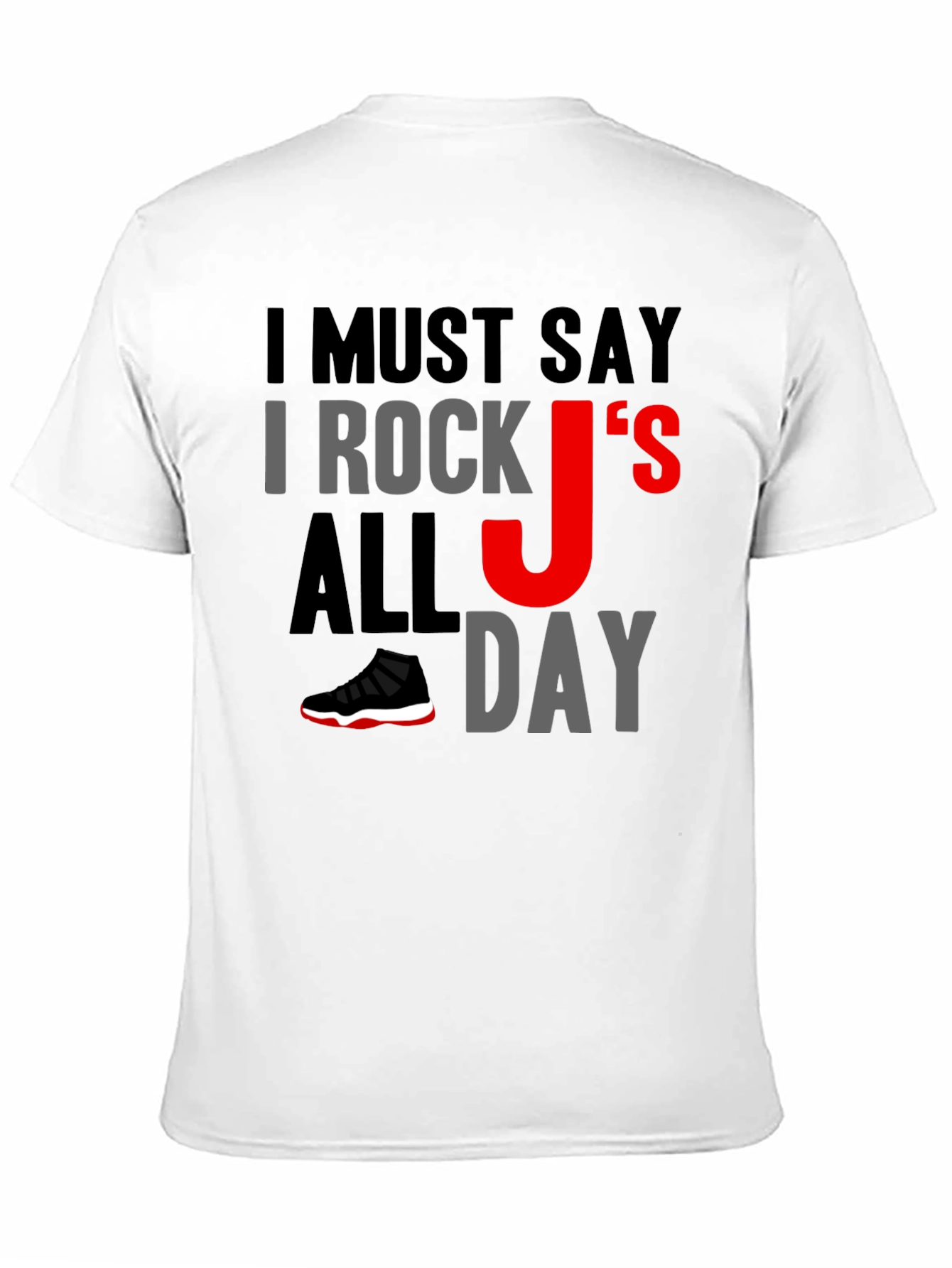 I Rock Js All Day Graphic Tee