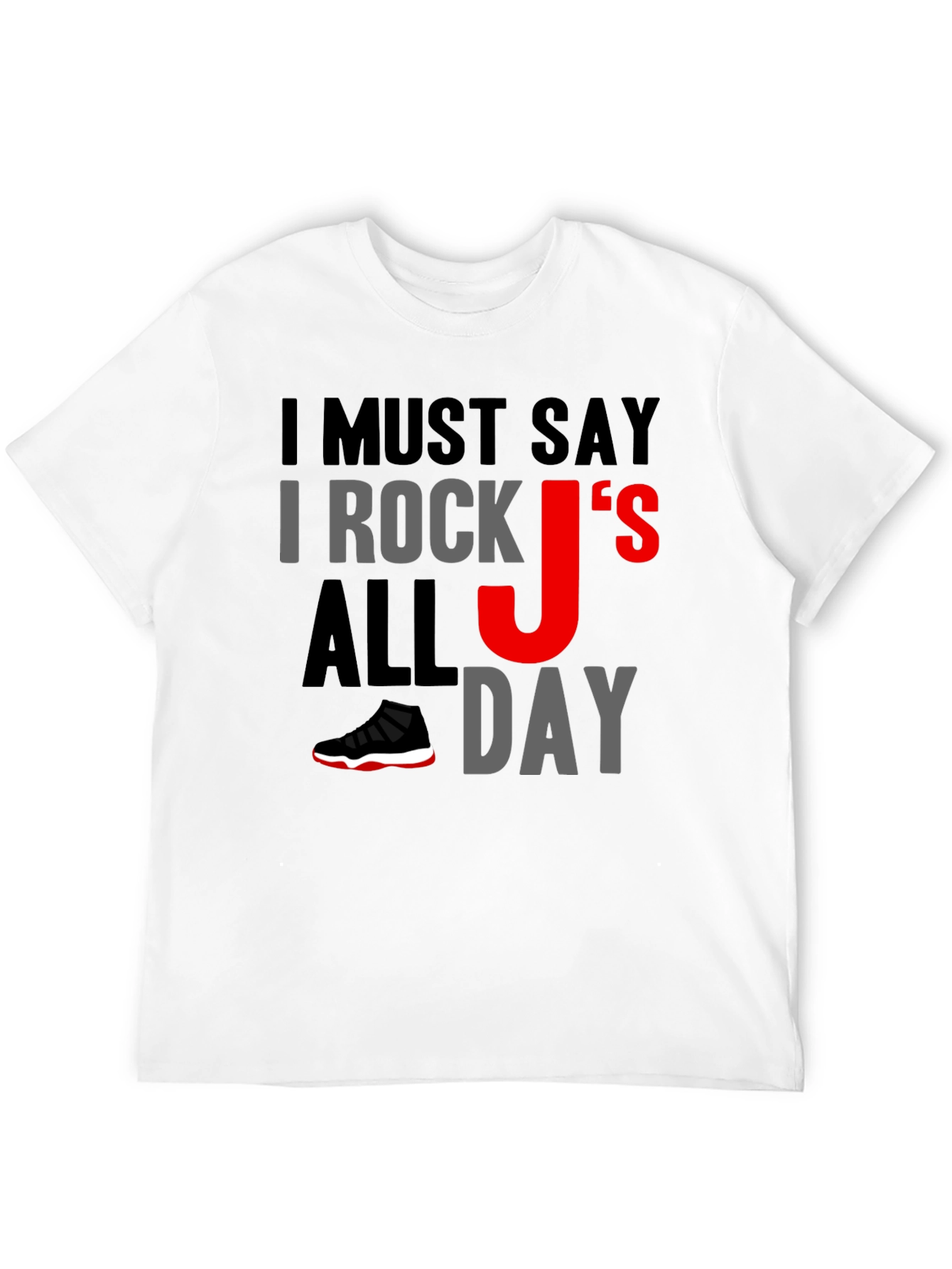 I Rock Js All Day Graphic Tee