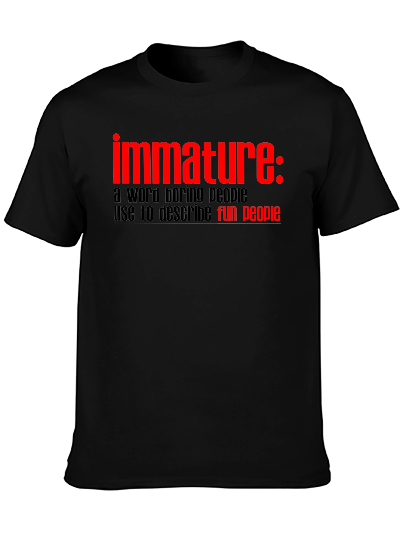 Immature Fun People Graphic T-Shirt