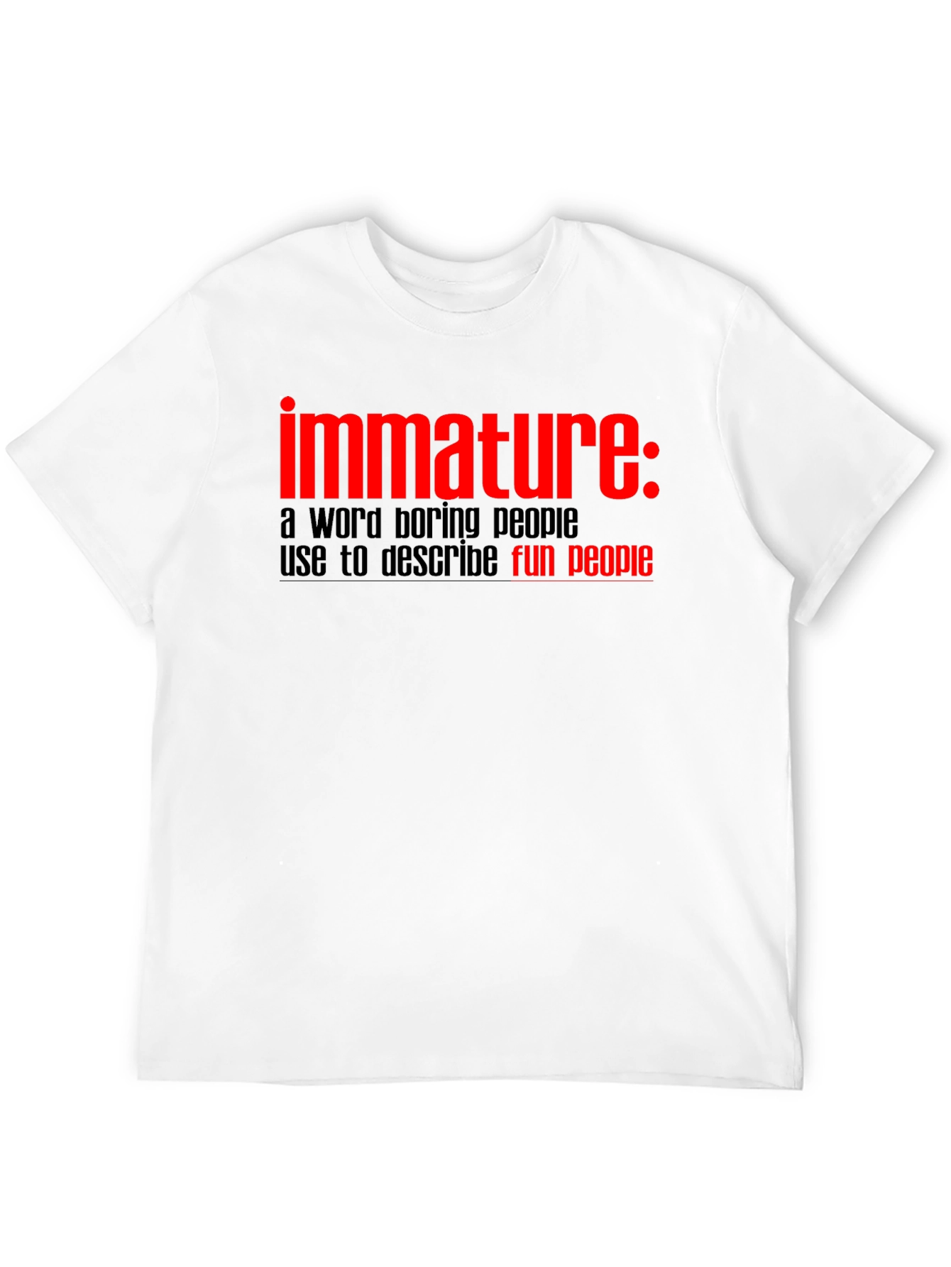 Immature Fun People Graphic T-Shirt