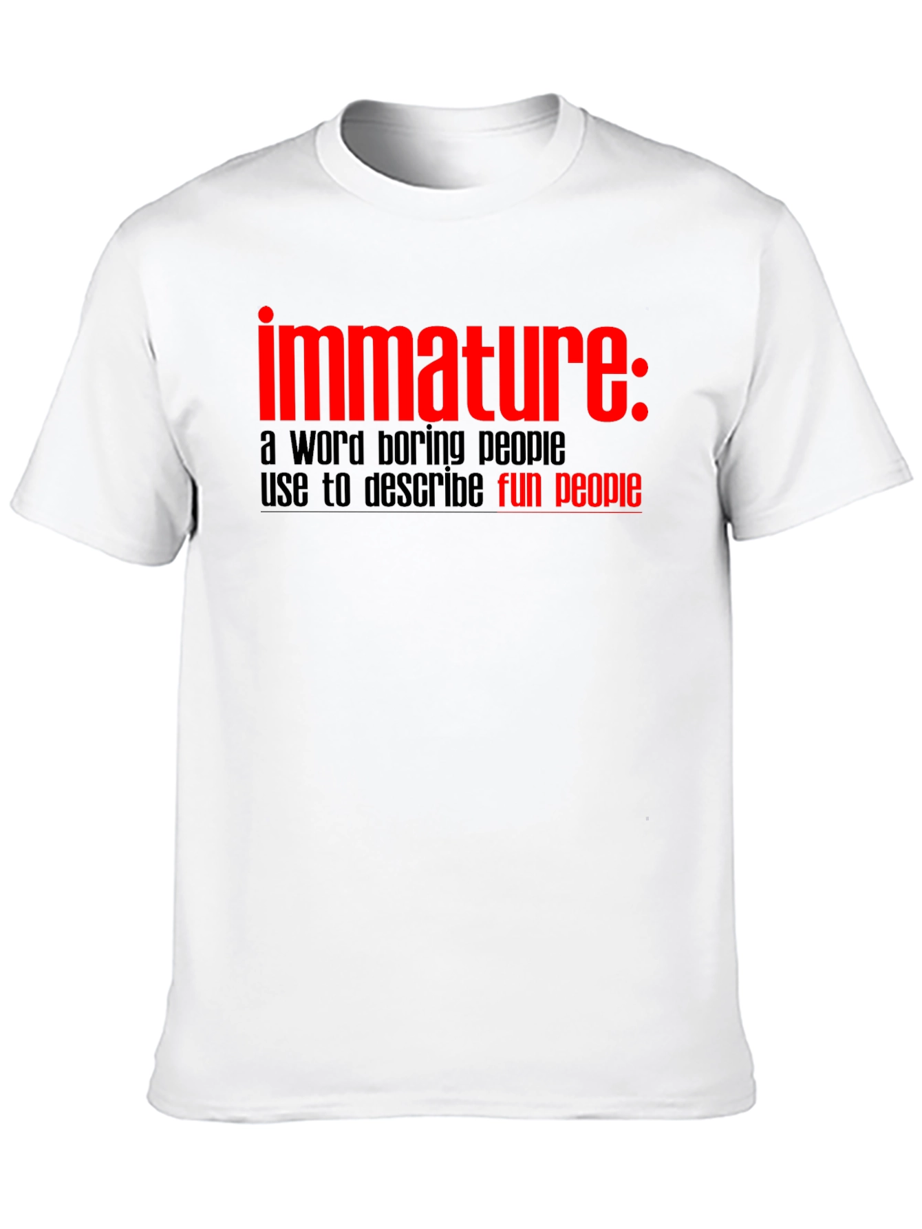 Immature Fun People Graphic T-Shirt