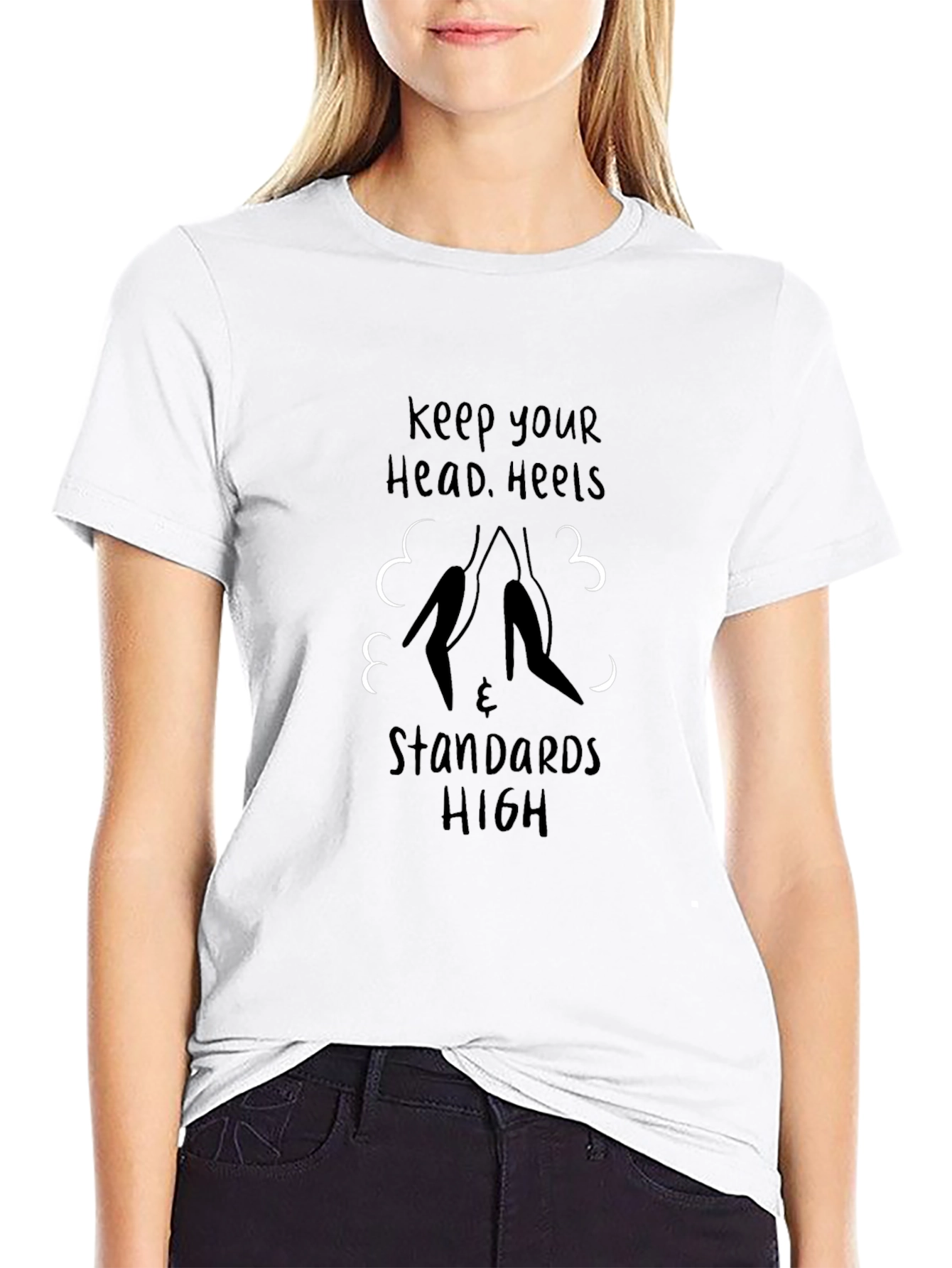 Keep Your Head Heels & Standards High Graphic Tee
