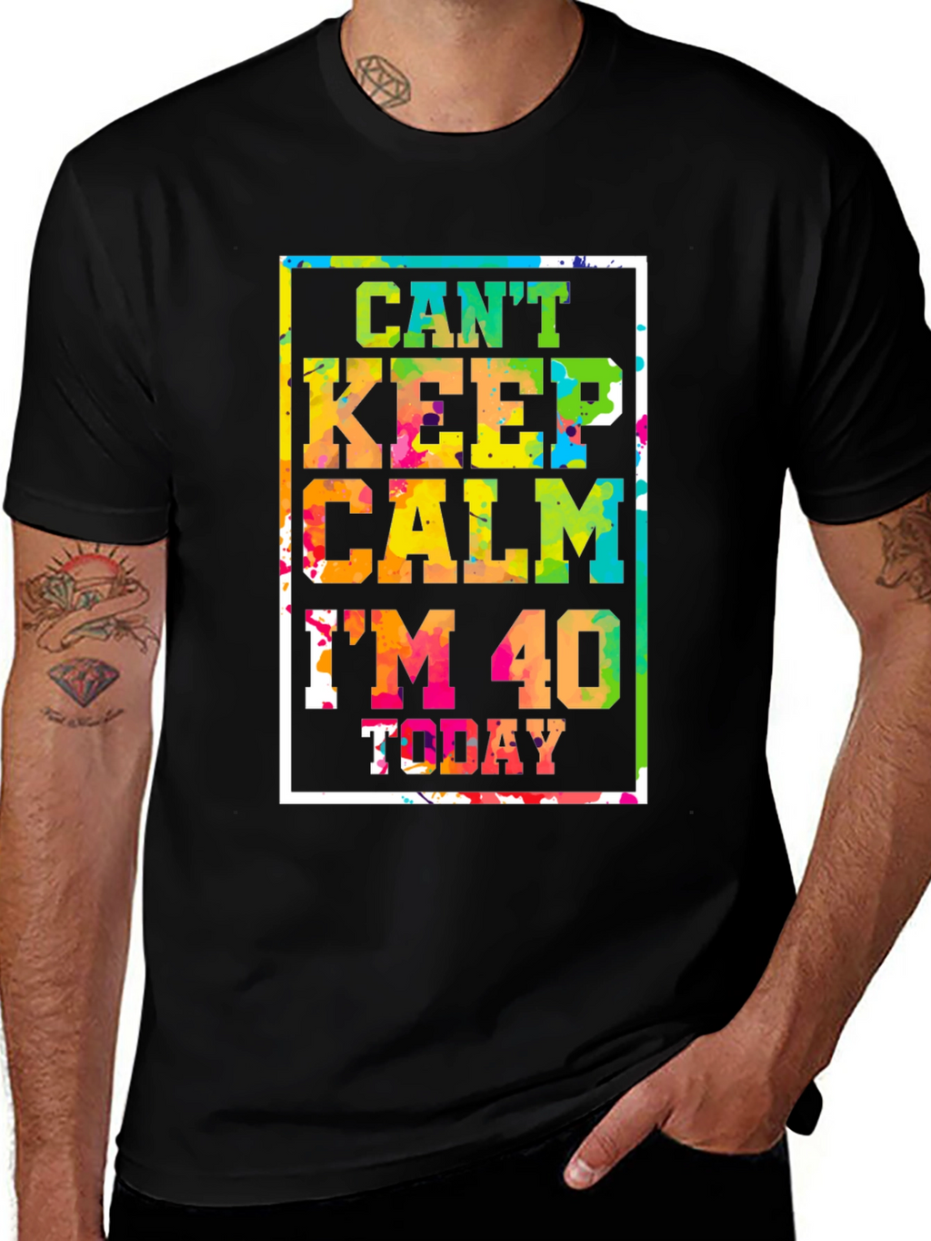Cant Keep Calm Im 40 Today T-Shirt