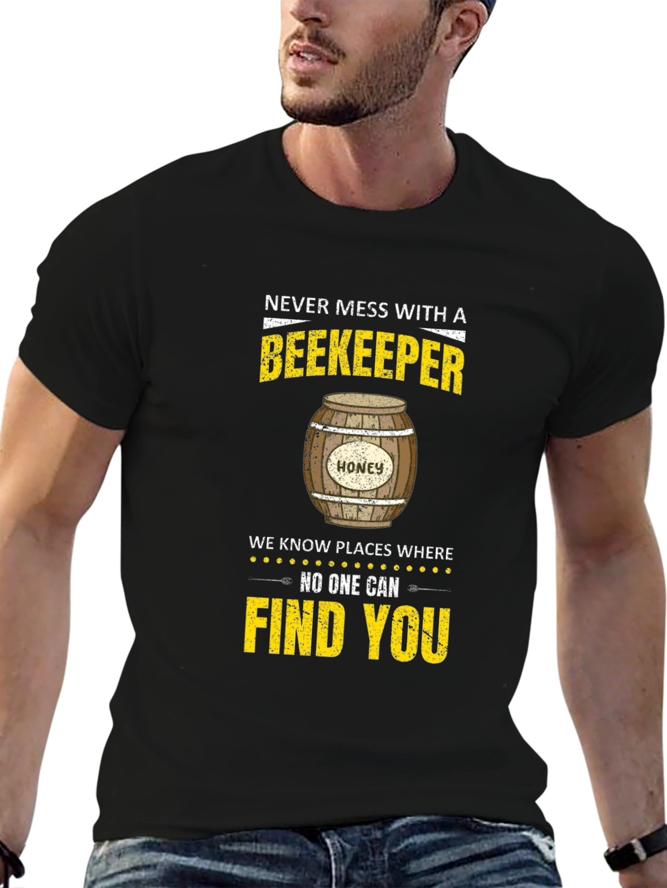 Beekeeper T-Shirt: Never Mess With A Beekeeper Tee