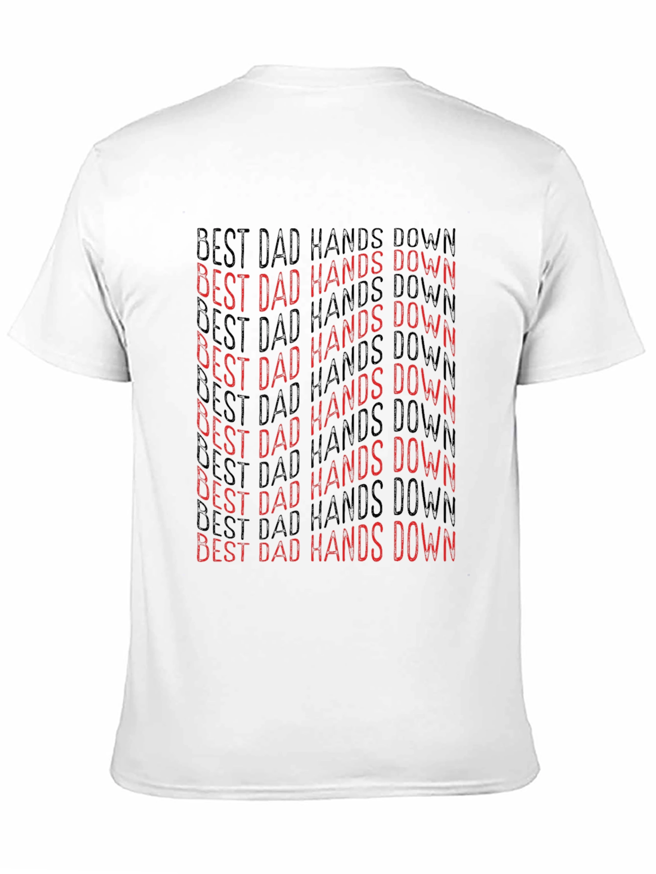 Best Dad Hands Down Graphic Tee