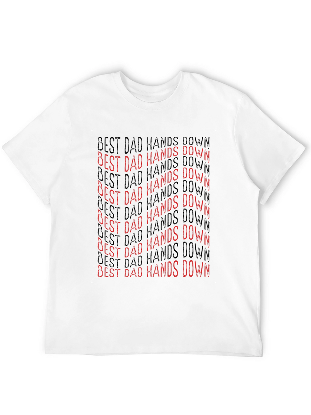 Best Dad Hands Down Graphic Tee
