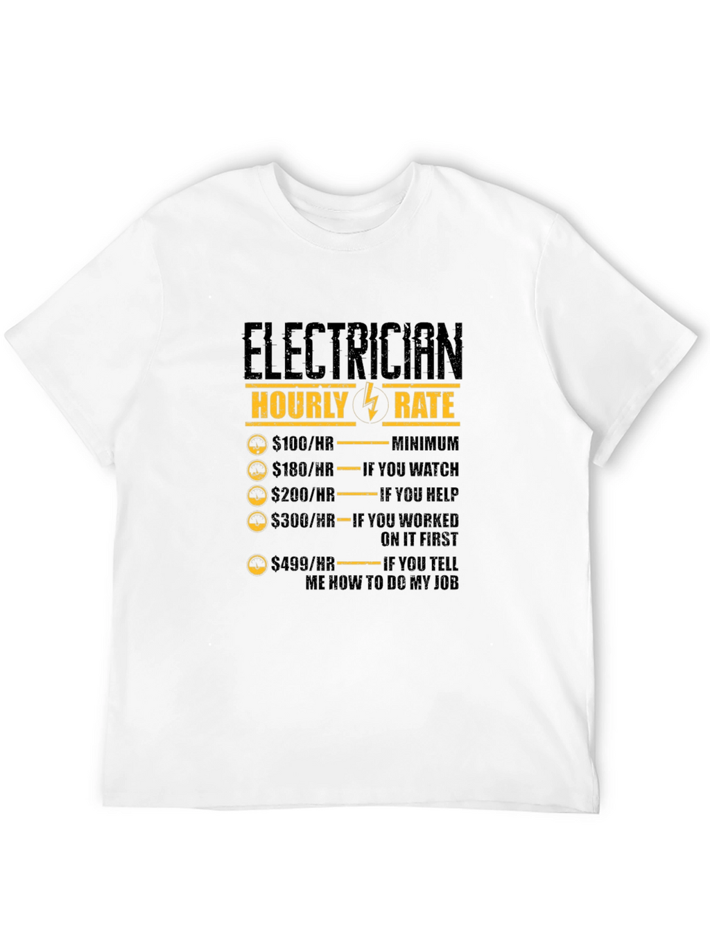 Electrician Hourly Rate Graphic Tee