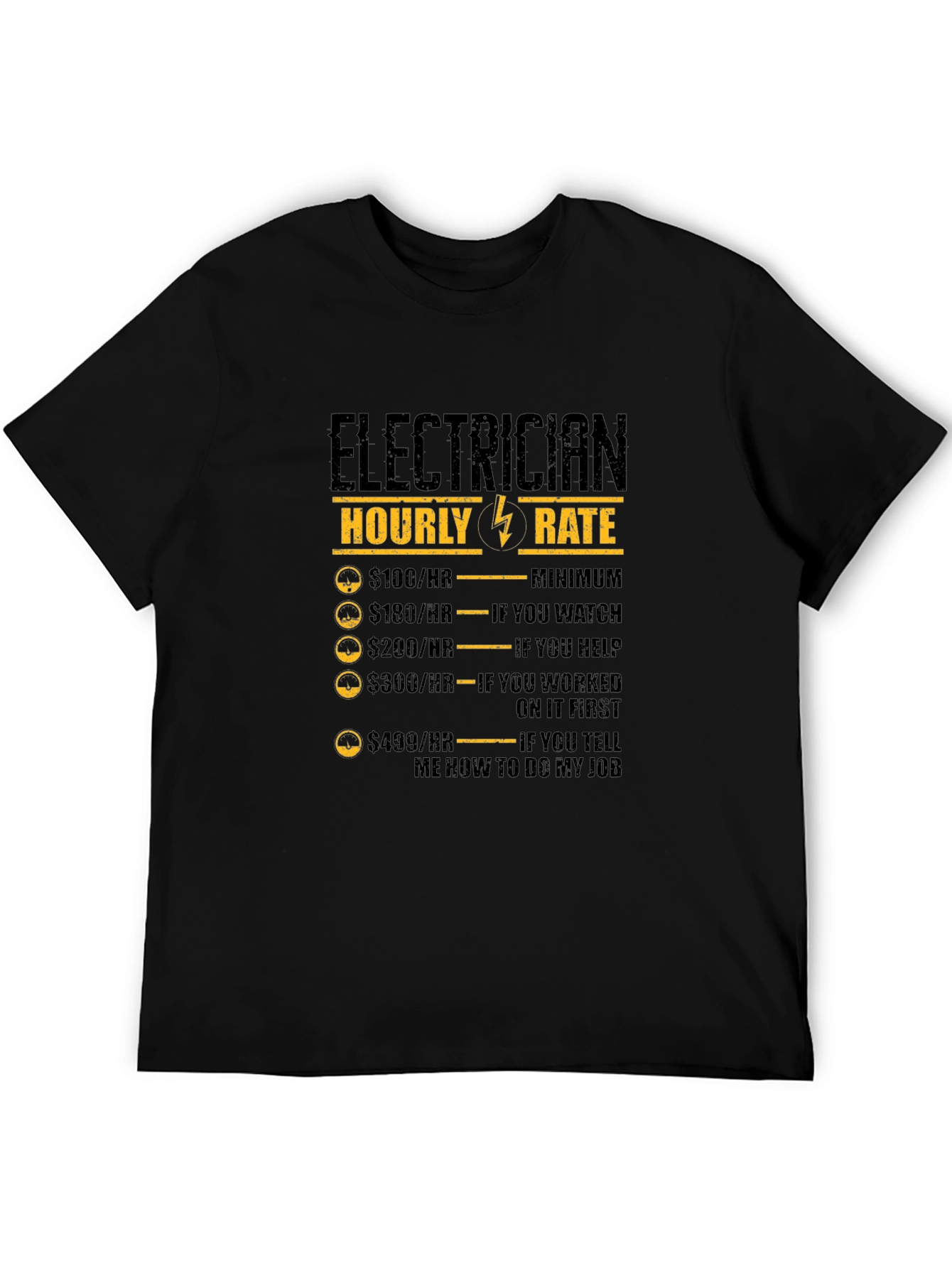 Electrician Hourly Rate Graphic Tee