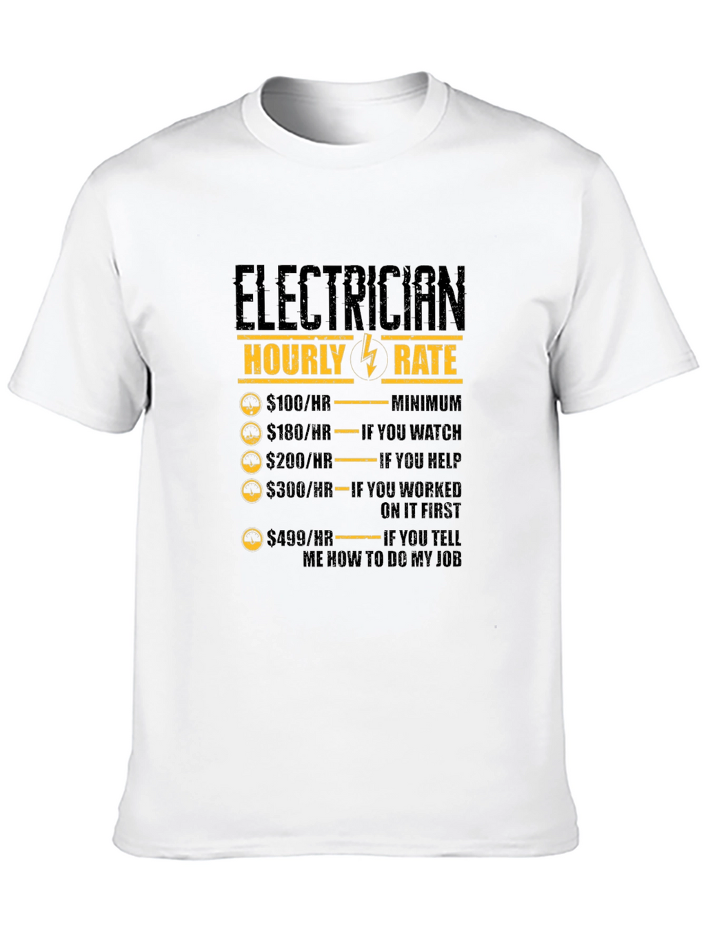 Electrician Hourly Rate Graphic Tee