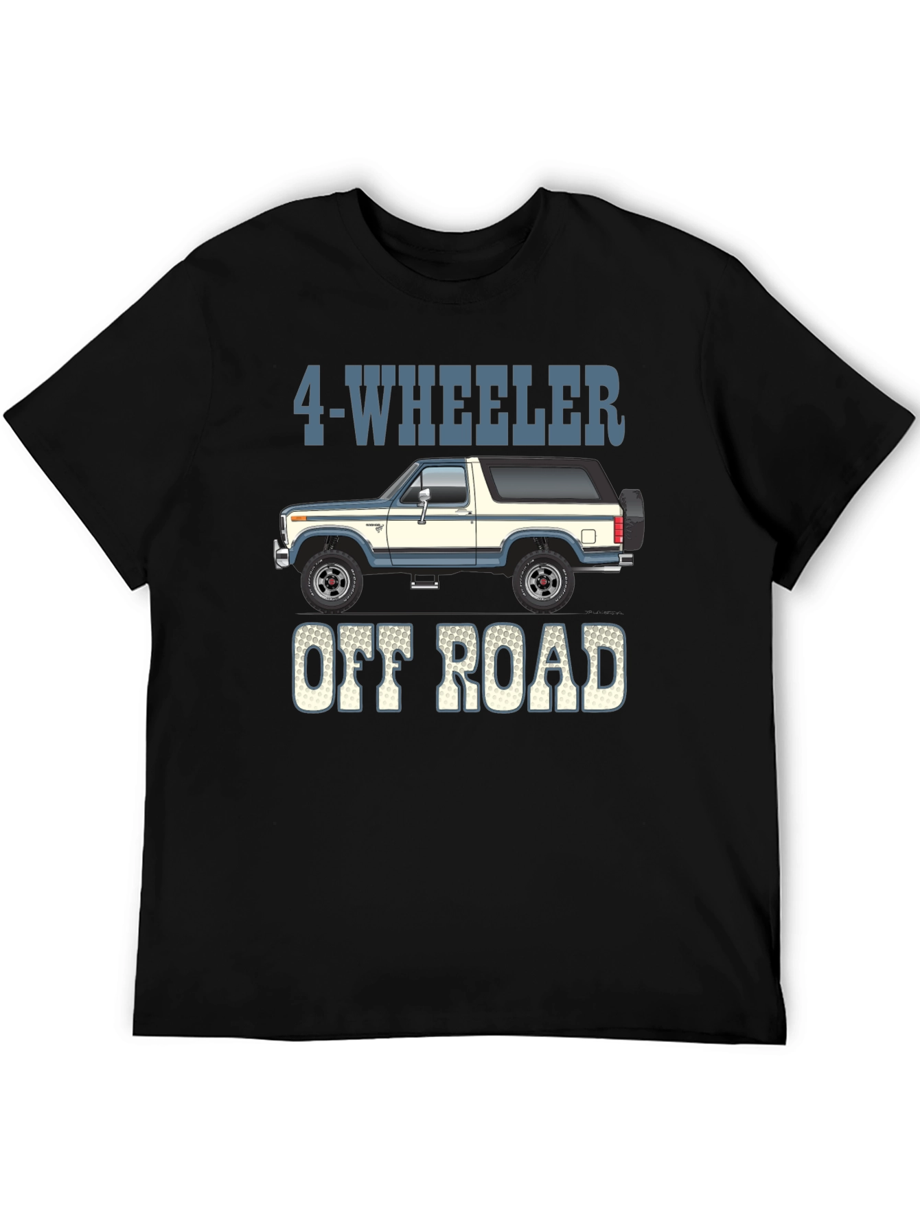 4-Wheeler Off Road T-Shirt - Bronco Style