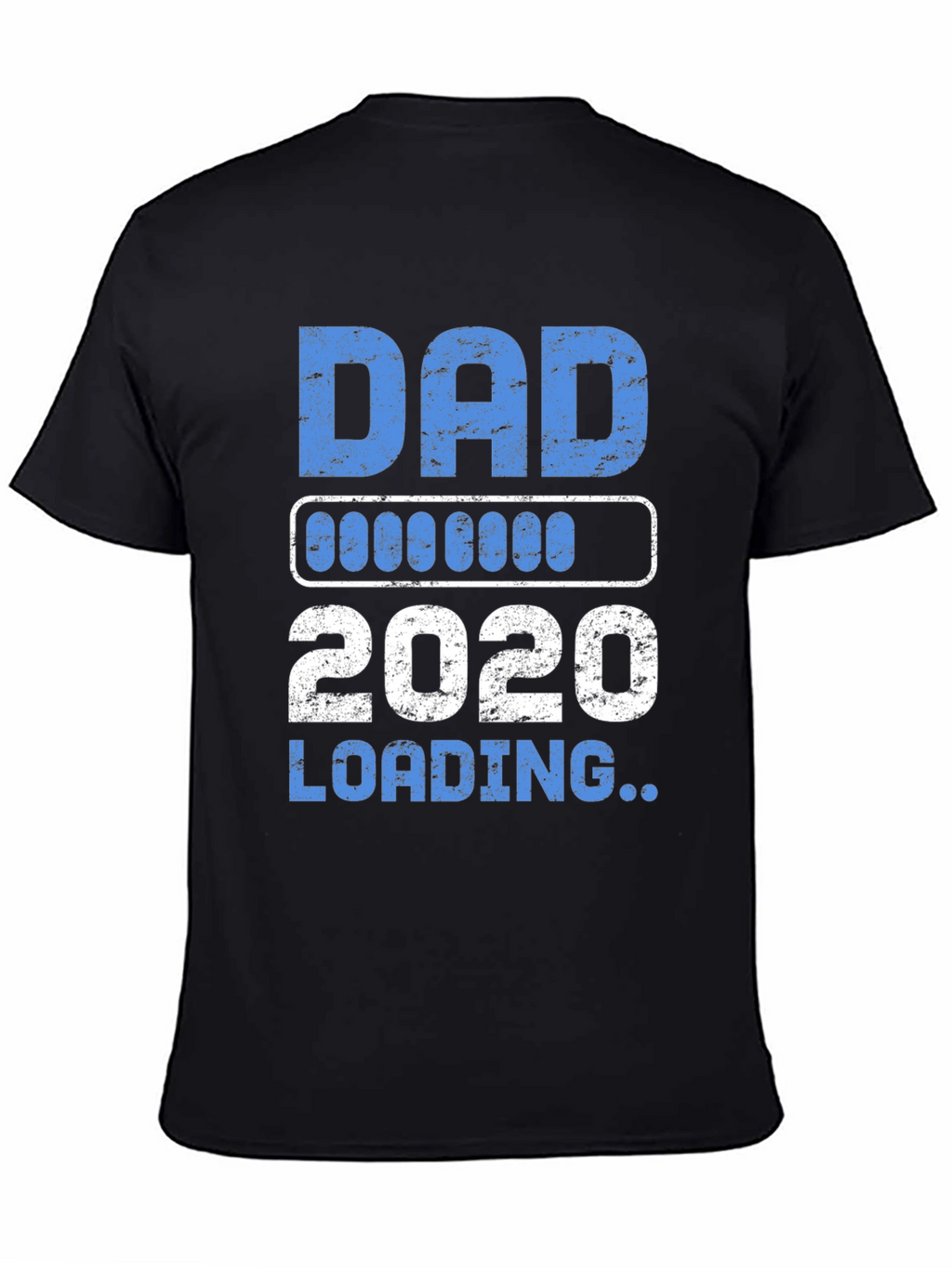 Dad 2020 Loading T-Shirt New Parent Gift