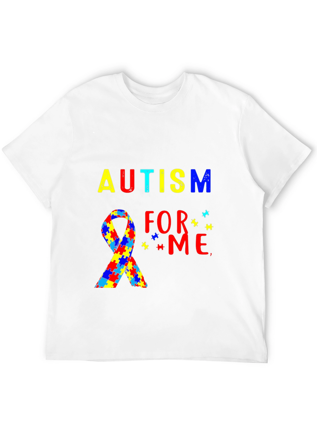 Autism Awareness T-Shirt - For Me