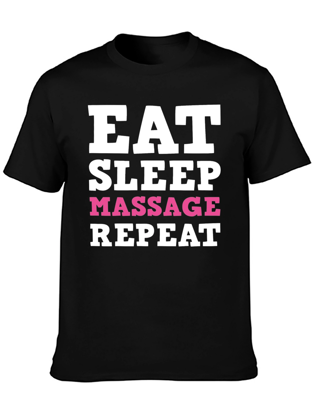 Eat Sleep Massage Repeat T-Shirt