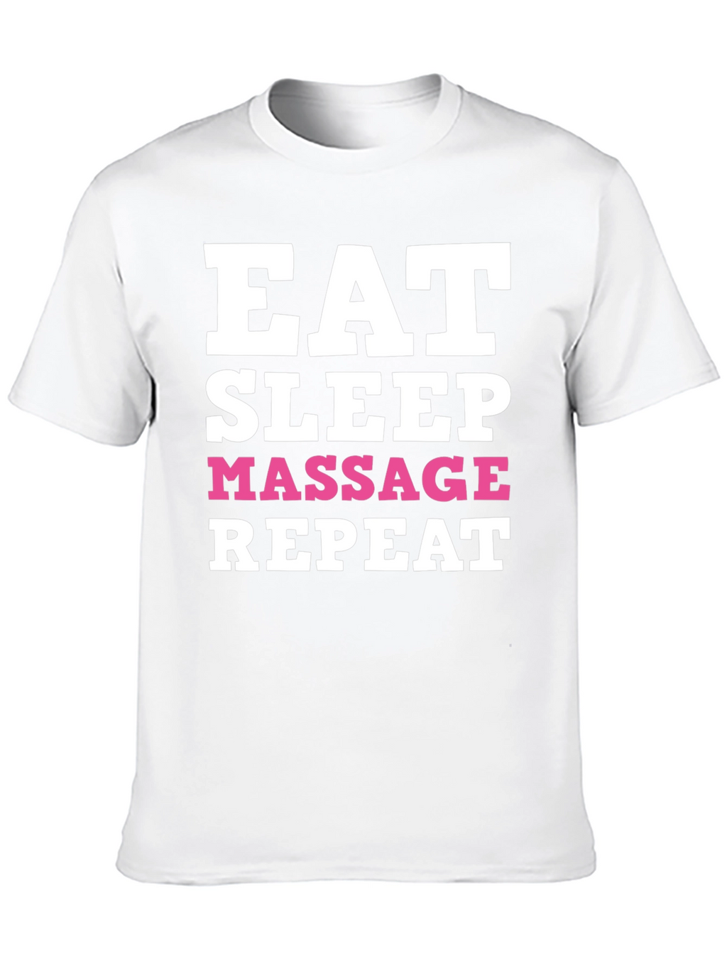 Eat Sleep Massage Repeat T-Shirt