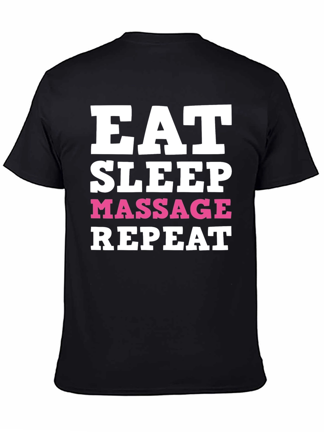 Eat Sleep Massage Repeat T-Shirt