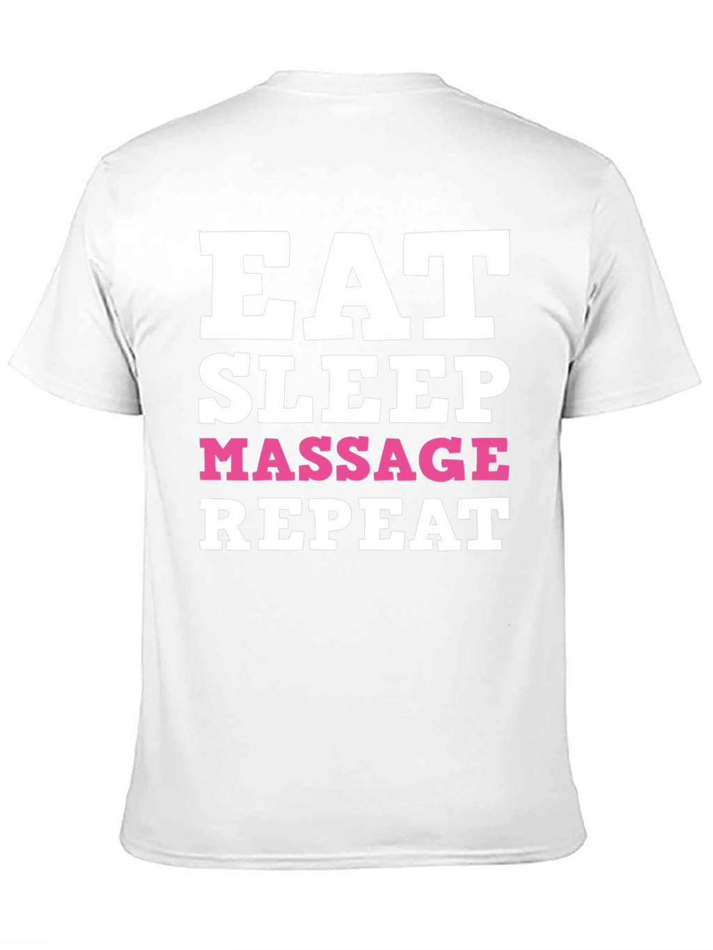Eat Sleep Massage Repeat T-Shirt