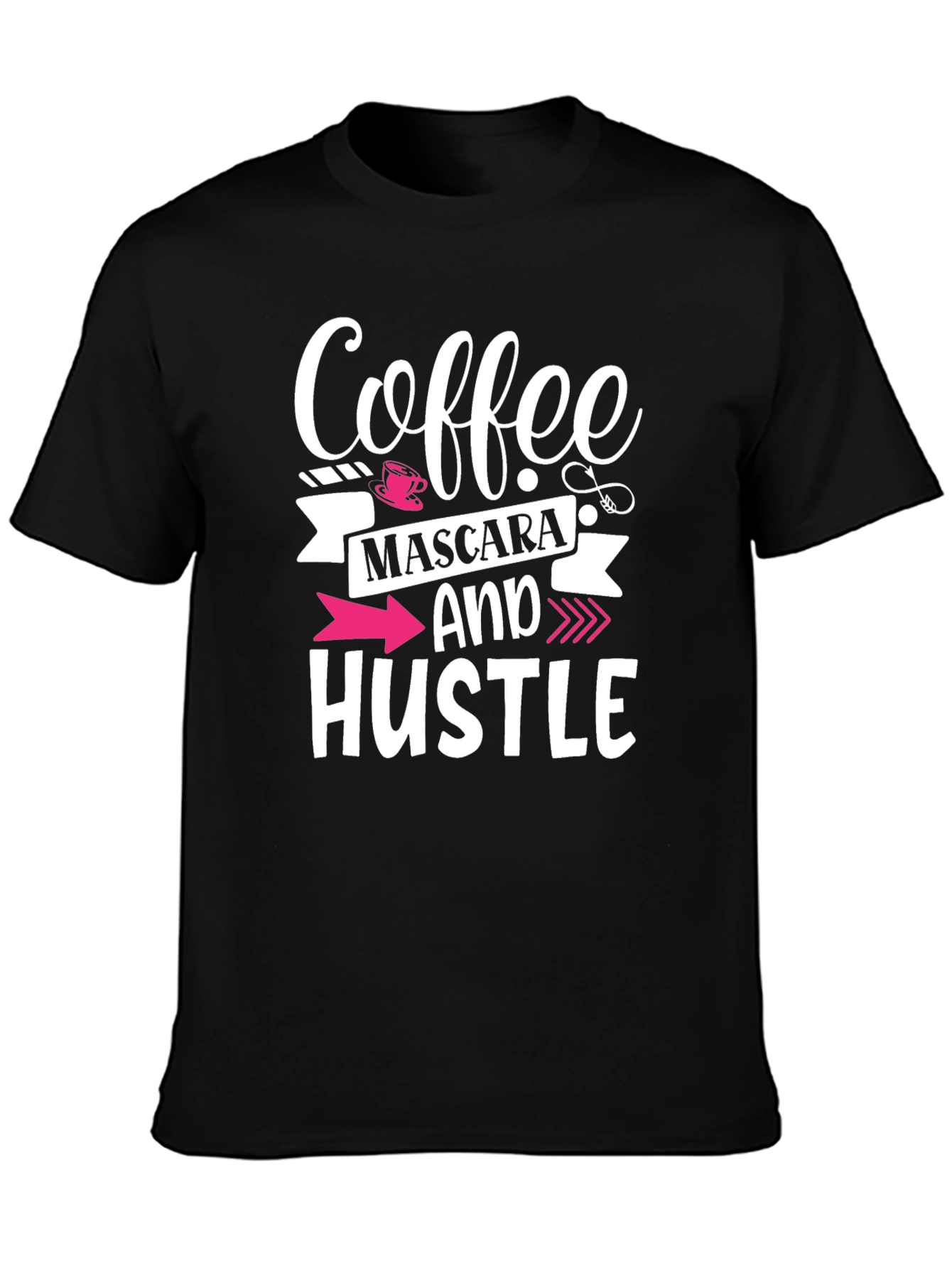 Coffee Mascara and Hustle Graphic Tee
