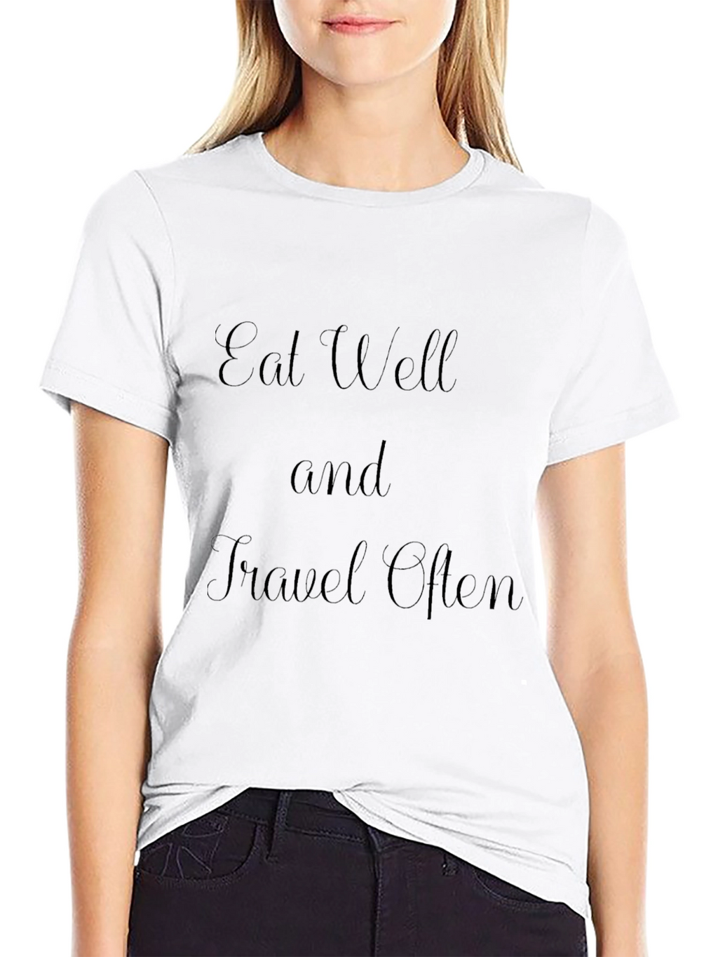 Eat Well and Travel Often T-Shirt