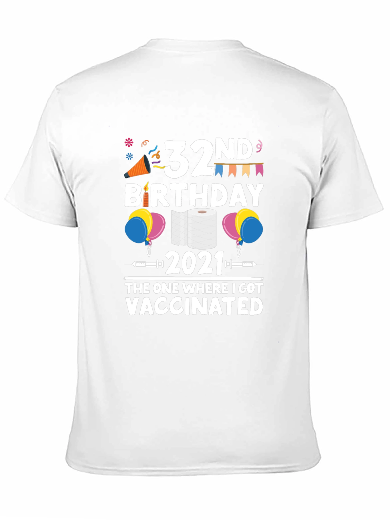 32nd Birthday 2021 Vaccinated T-Shirt