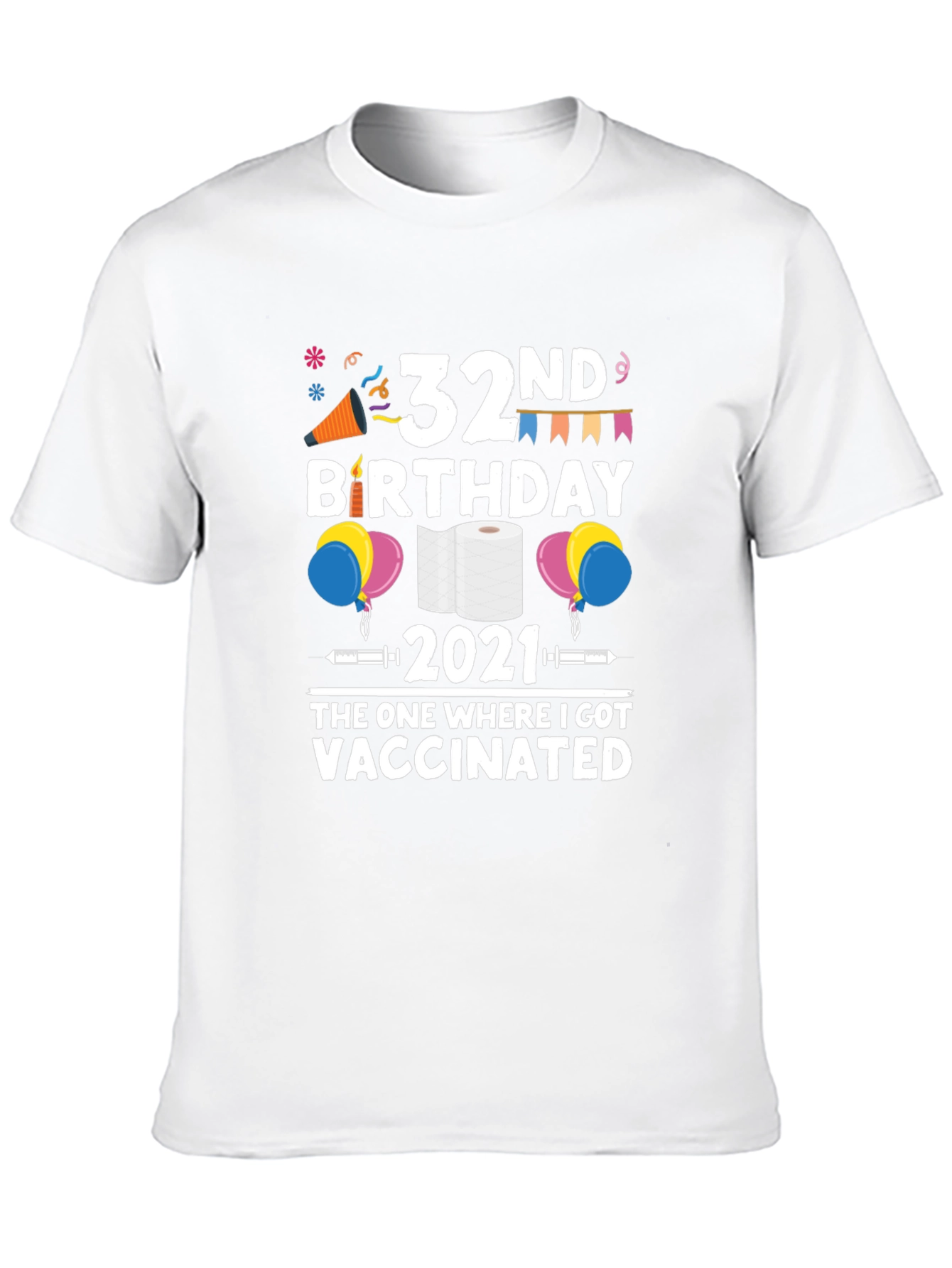 32nd Birthday 2021 Vaccinated T-Shirt