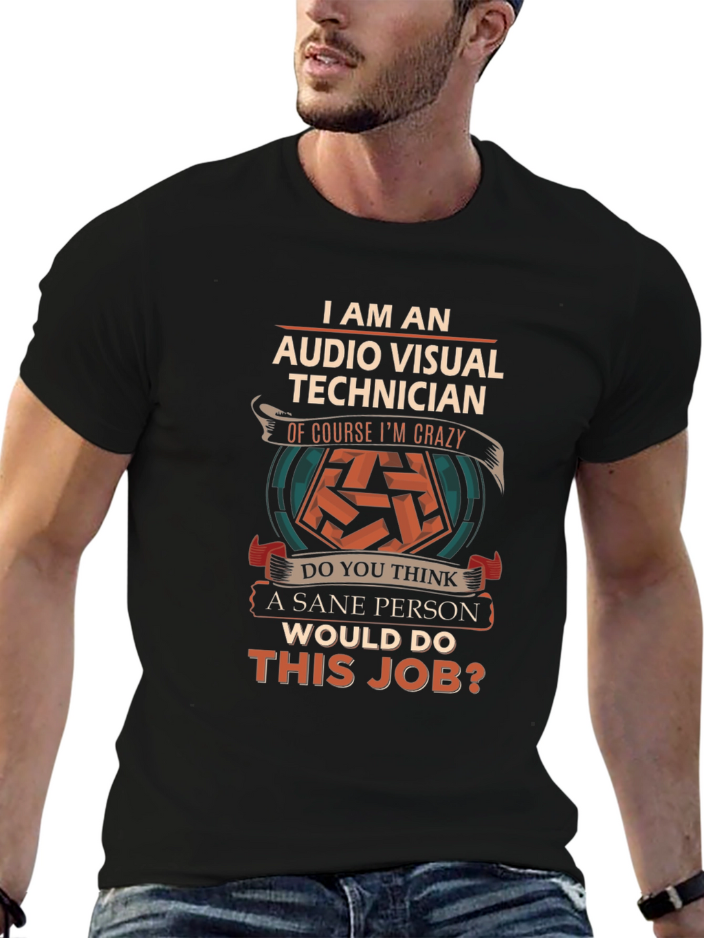 Audio Visual Technician Crazy Job T-Shirt