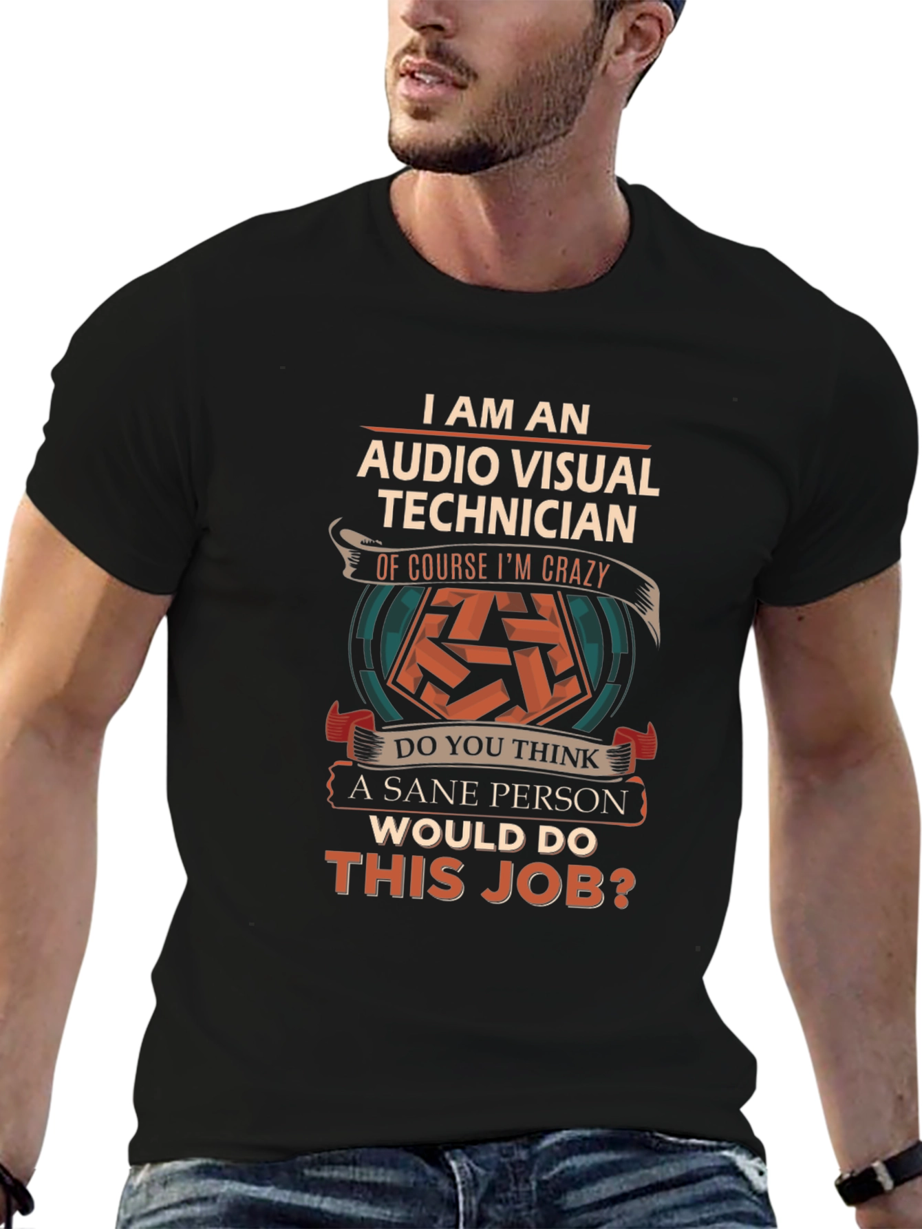 Audio Visual Technician Crazy Job T-Shirt