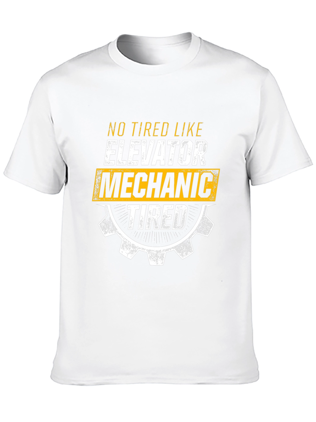 Elevator Mechanic Tired T-Shirt - Funny Work Tee