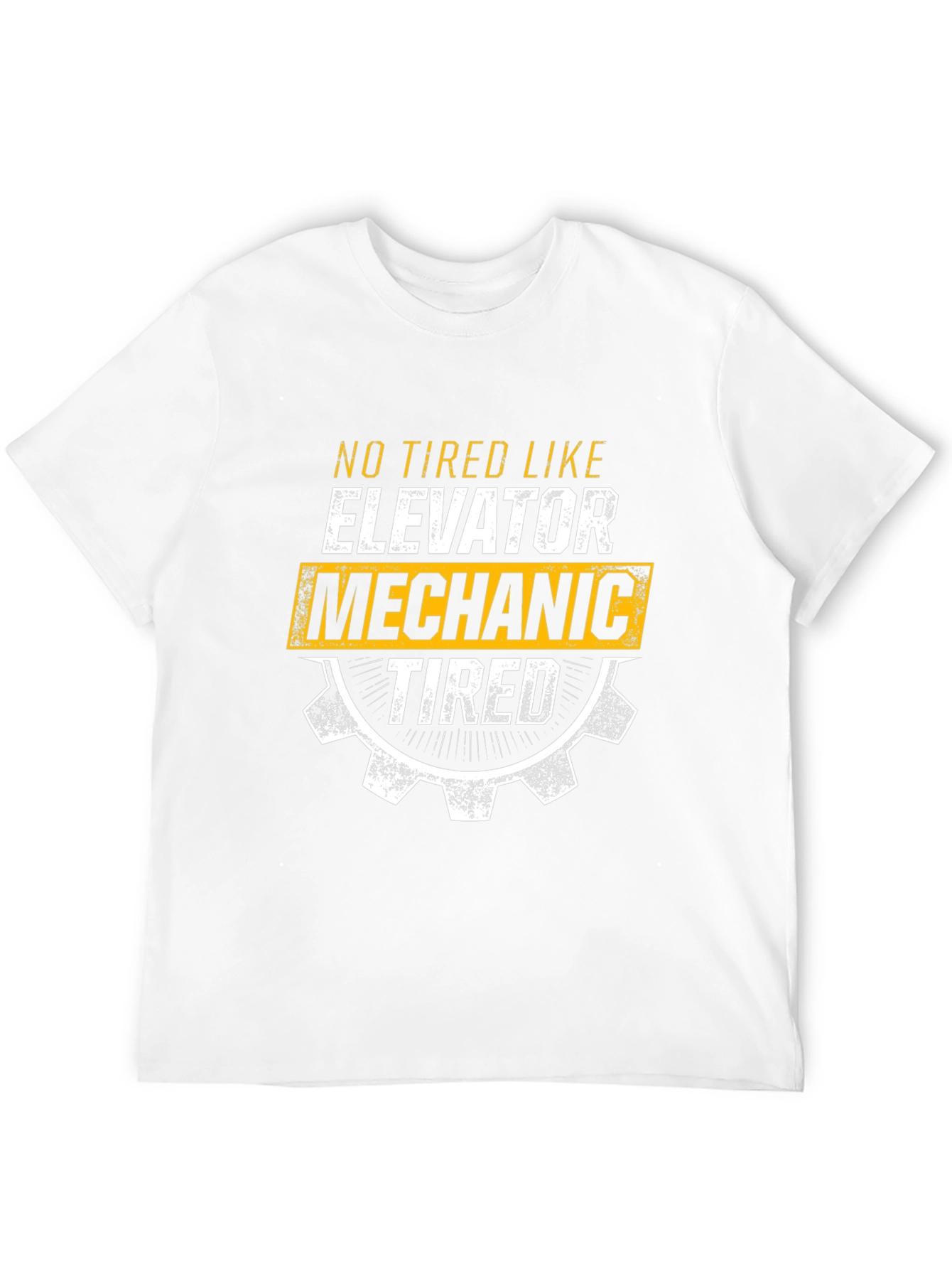 Elevator Mechanic Tired T-Shirt - Funny Work Tee