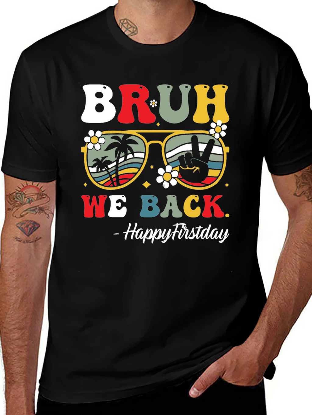 Bruh We Back Firstday T-Shirt
