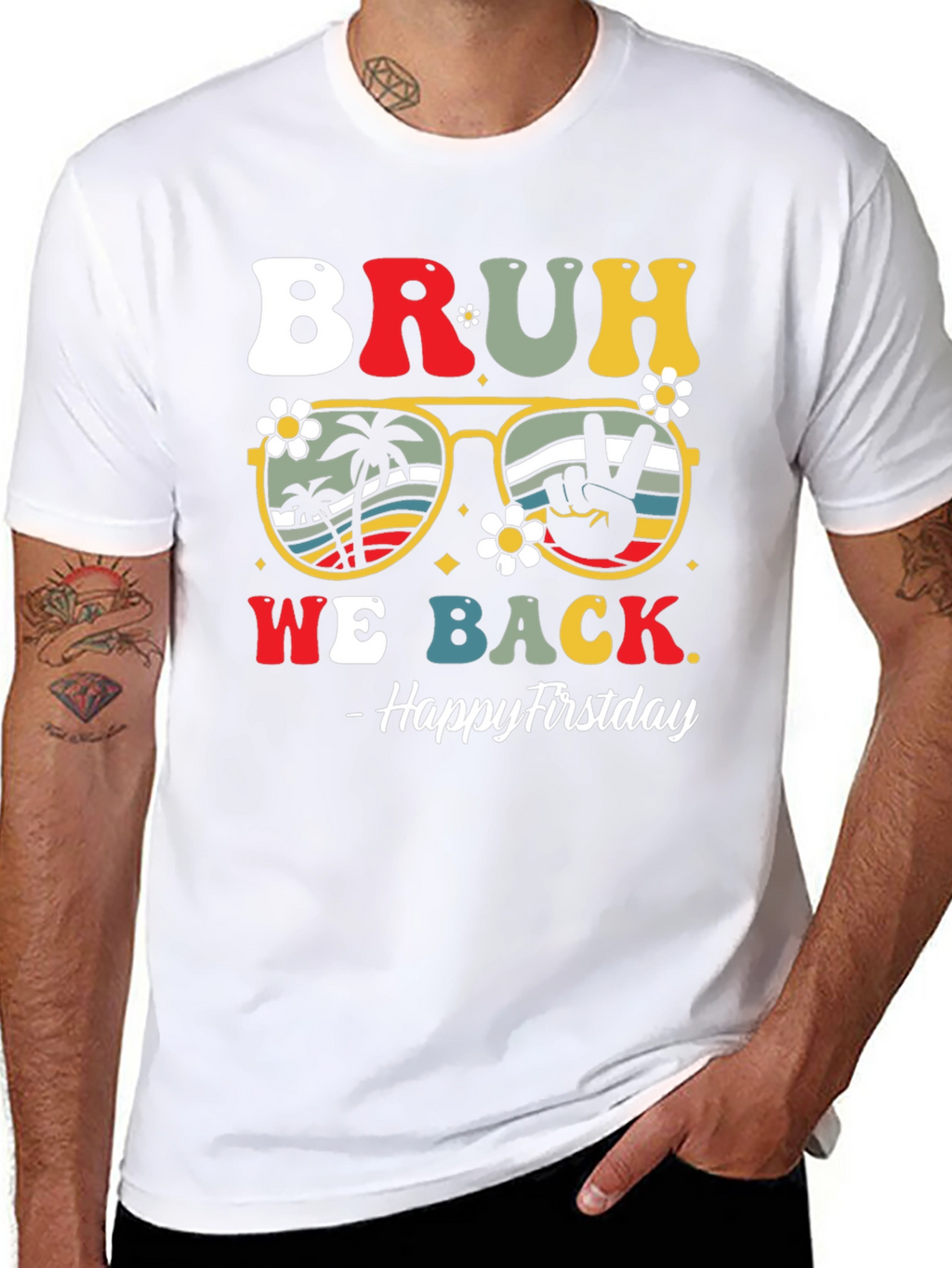 Bruh We Back Firstday T-Shirt