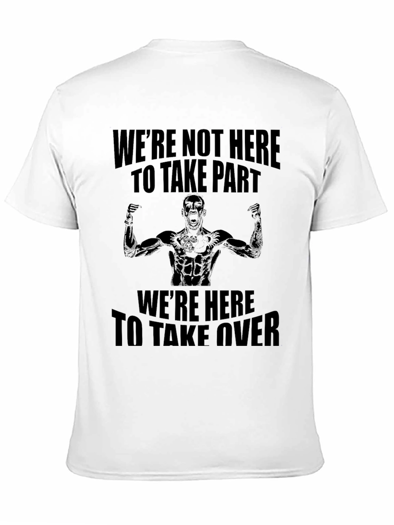 Motivational Graphic T-Shirt - Take Over Design