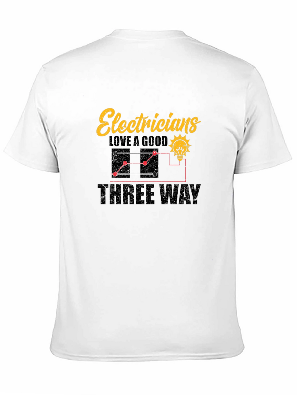 Electricians Three Way T-Shirt