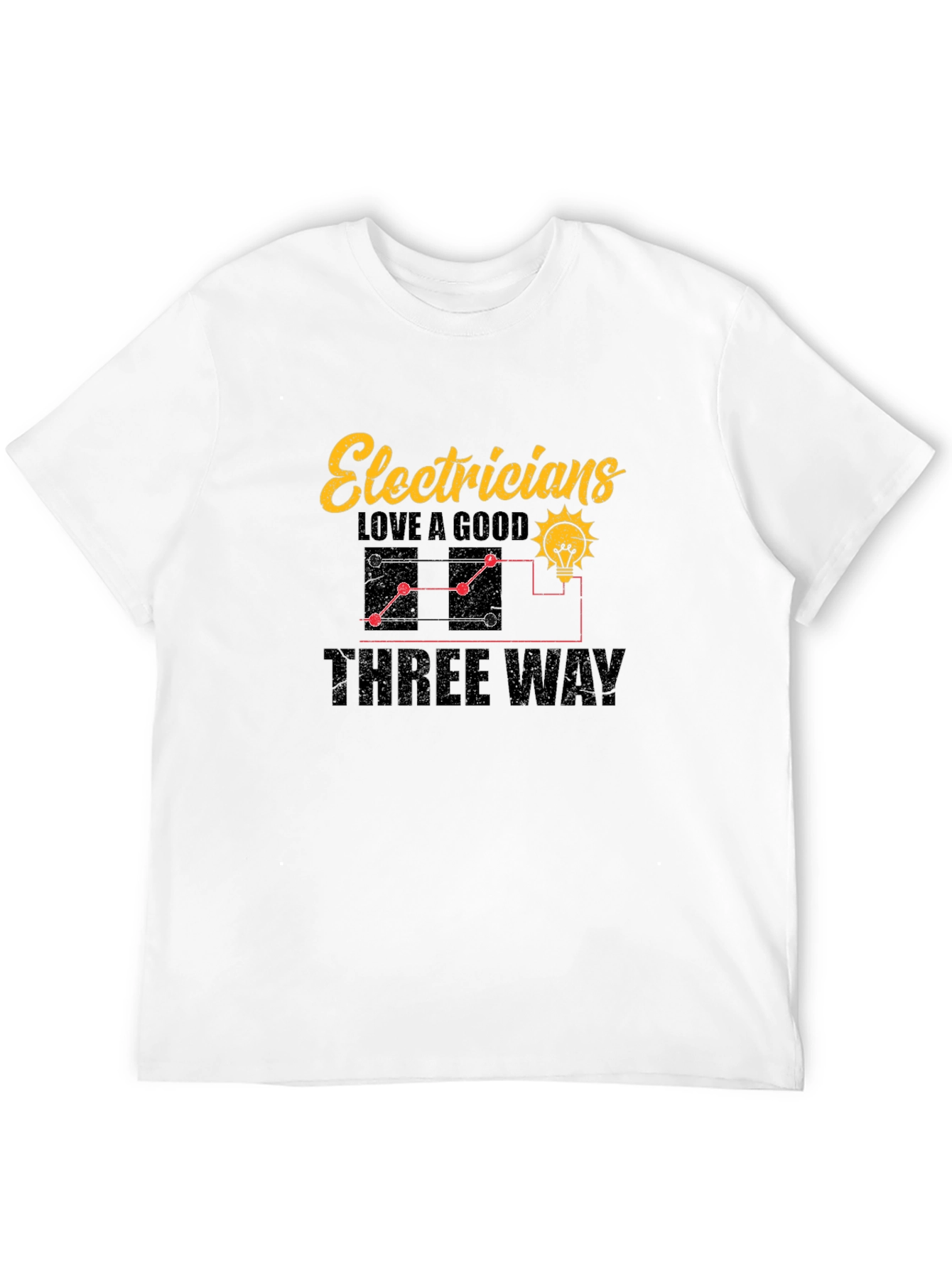 Electricians Three Way T-Shirt