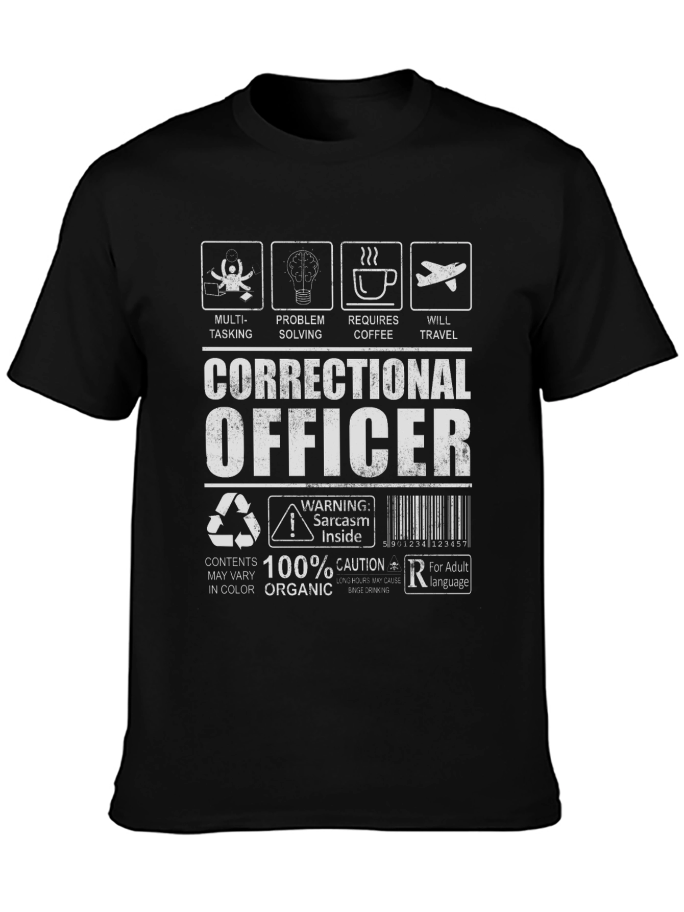 Correctional Officer Sarcastic Humor Black T-Shirt