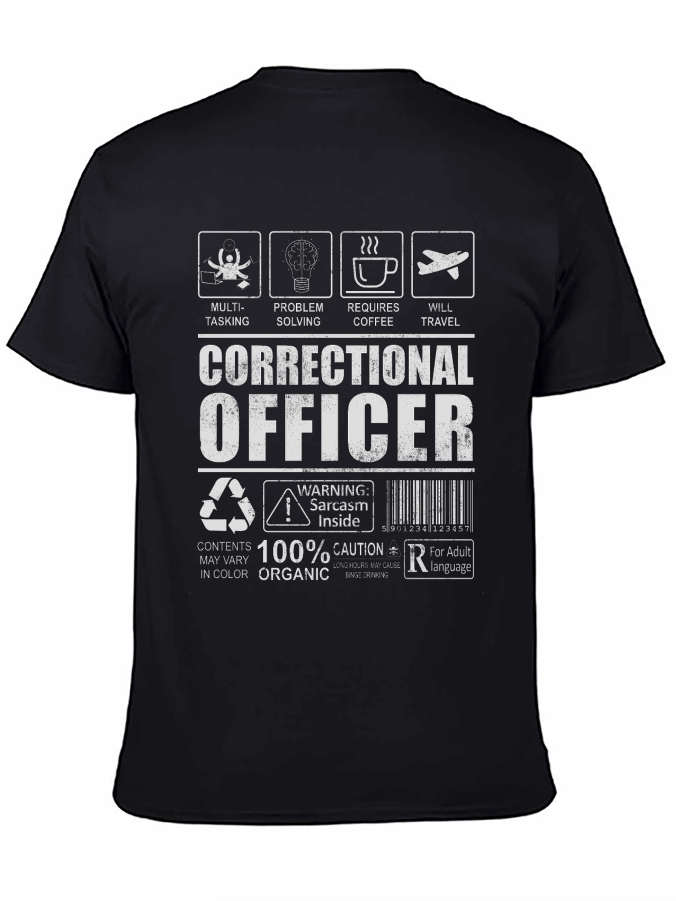 Correctional Officer Sarcastic Humor Black T-Shirt