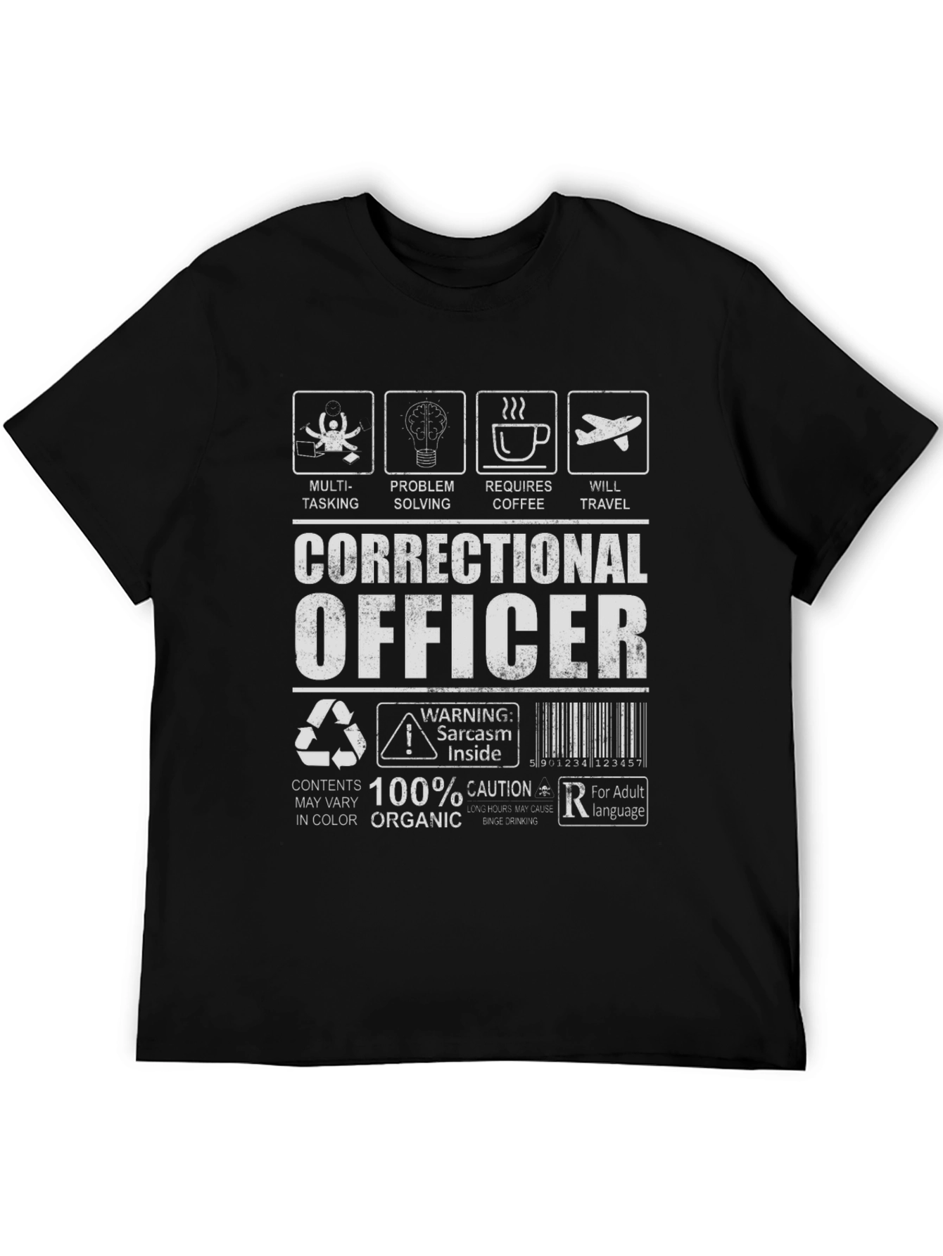 Correctional Officer Sarcastic Humor Black T-Shirt