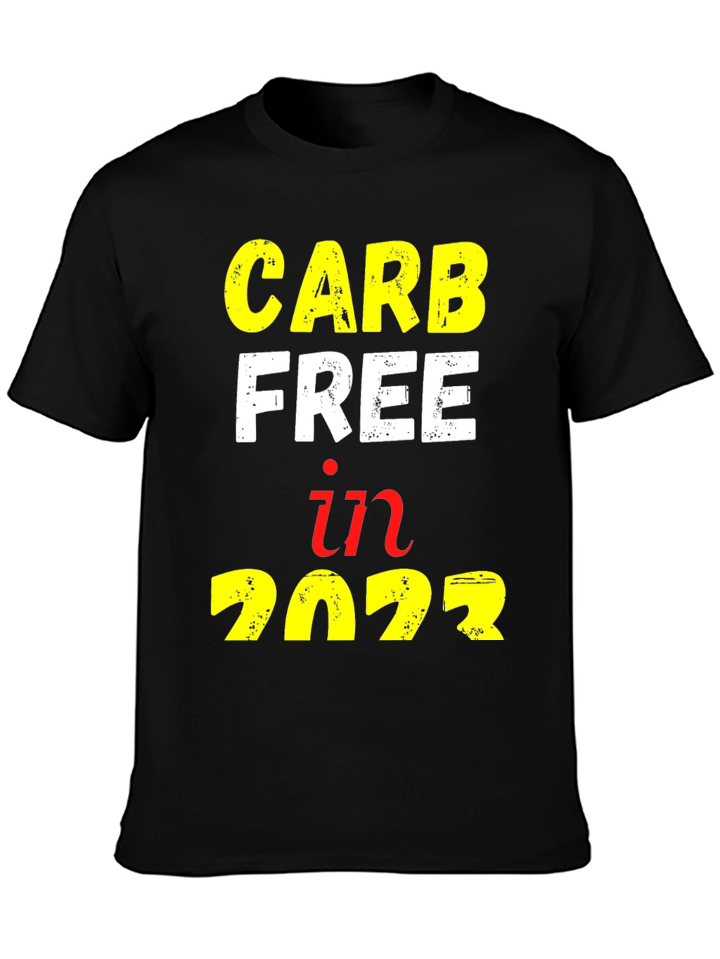 Carb Free in 2072 Graphic T-Shirt