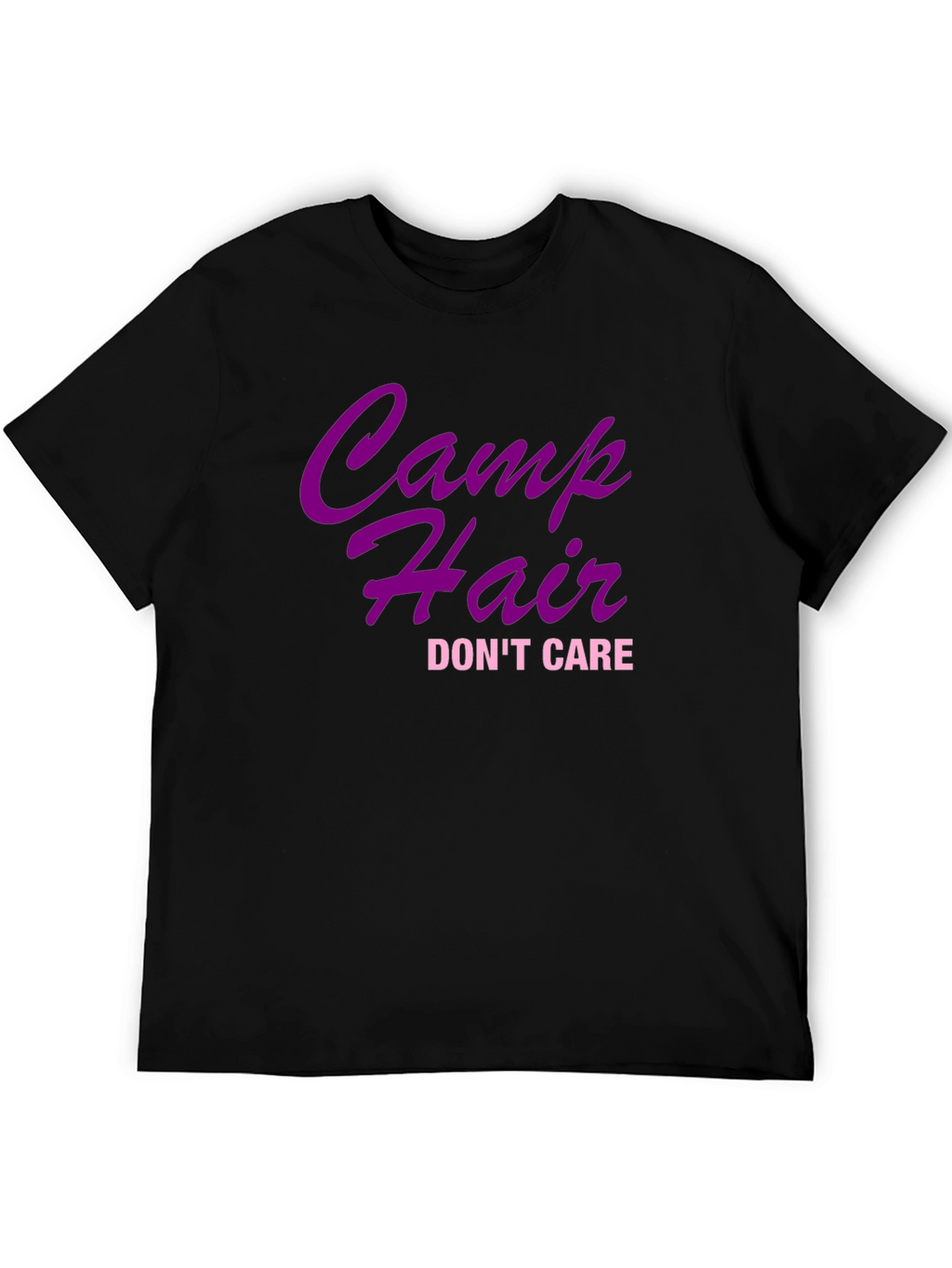 Camp Hair Dont Care Black T-Shirt
