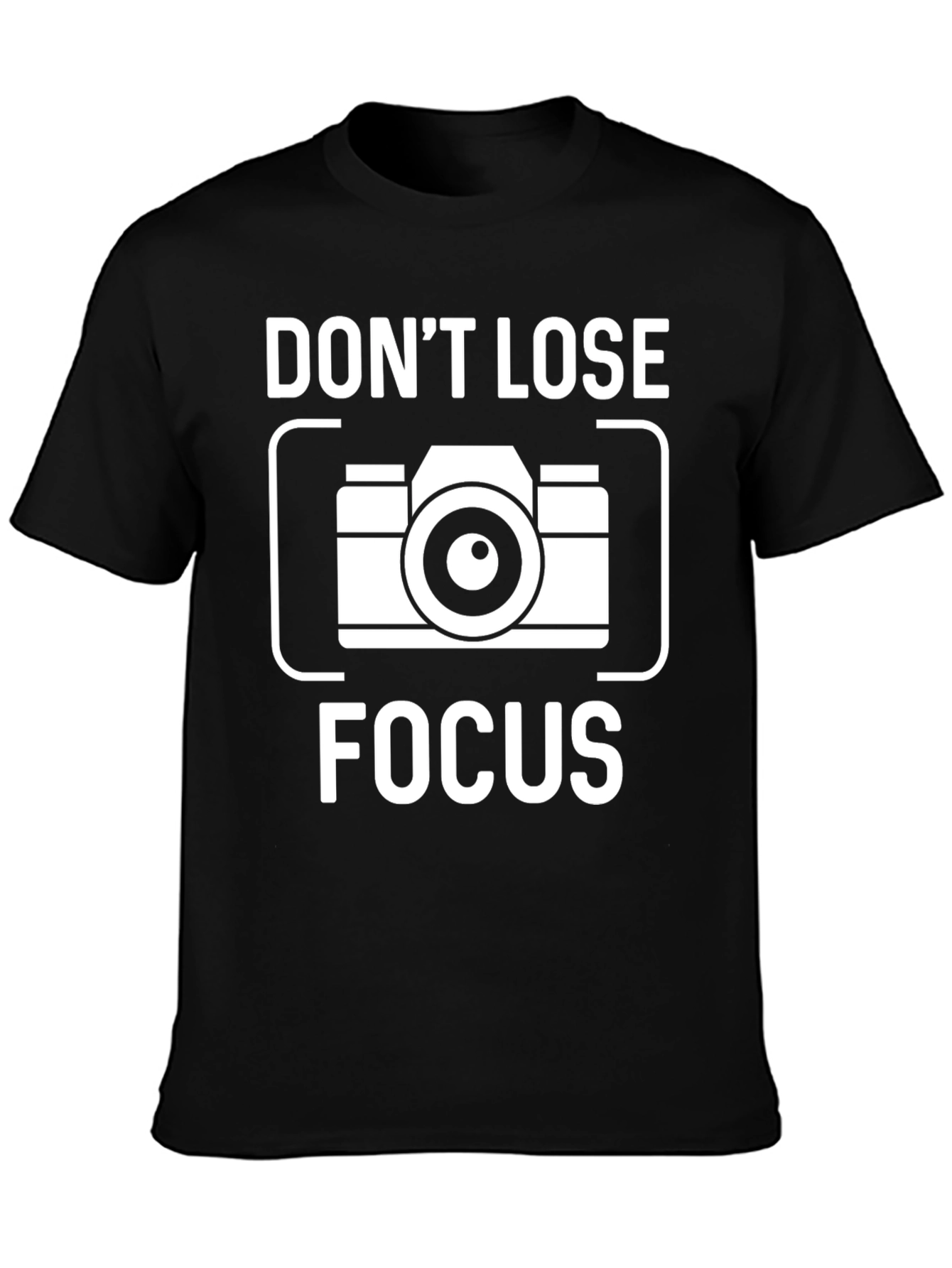 Dont Lose Focus Camera Graphic T-Shirt