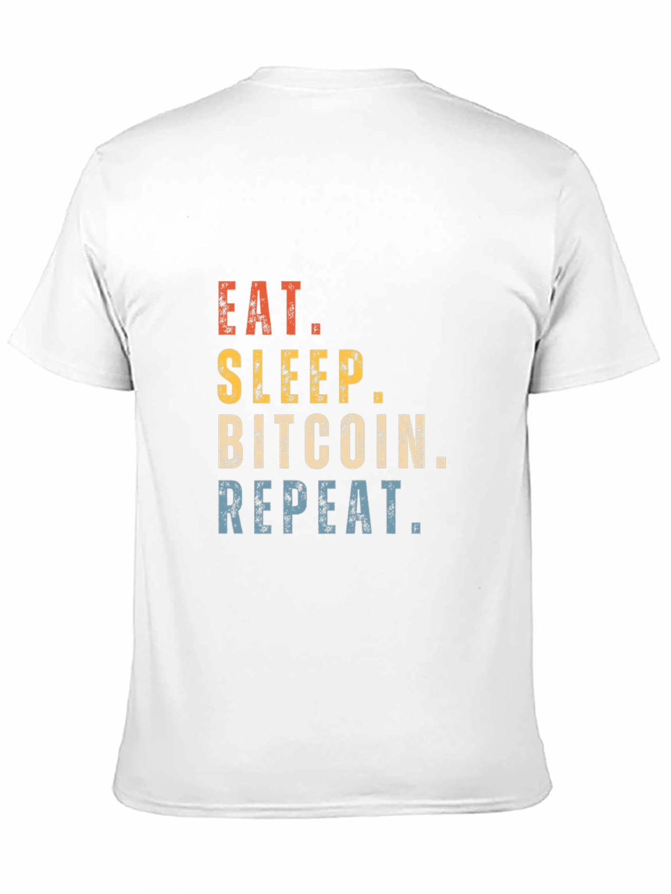 Eat Sleep Bitcoin Repeat T-Shirt Crypto Tee