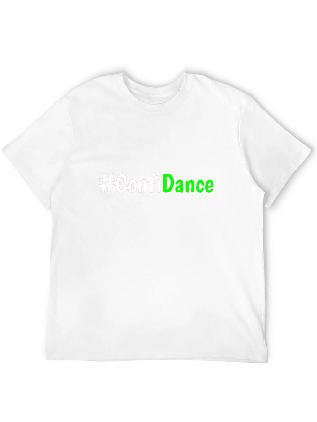 Confidance T-Shirt - Stylish Slogan Tee